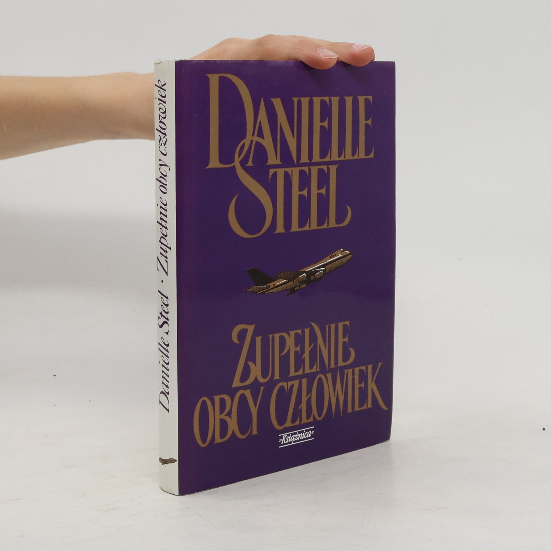 Danielle Steel Zupełnie obcy człowiek