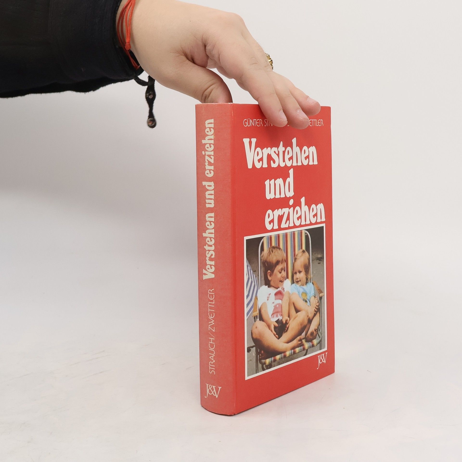 Günter Strauch Verstehen und erziehen