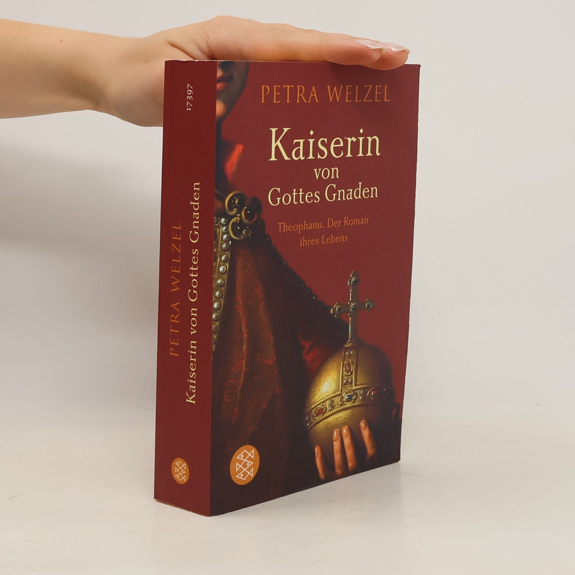Petra Welzel Kaiserin von Gottes Gnaden