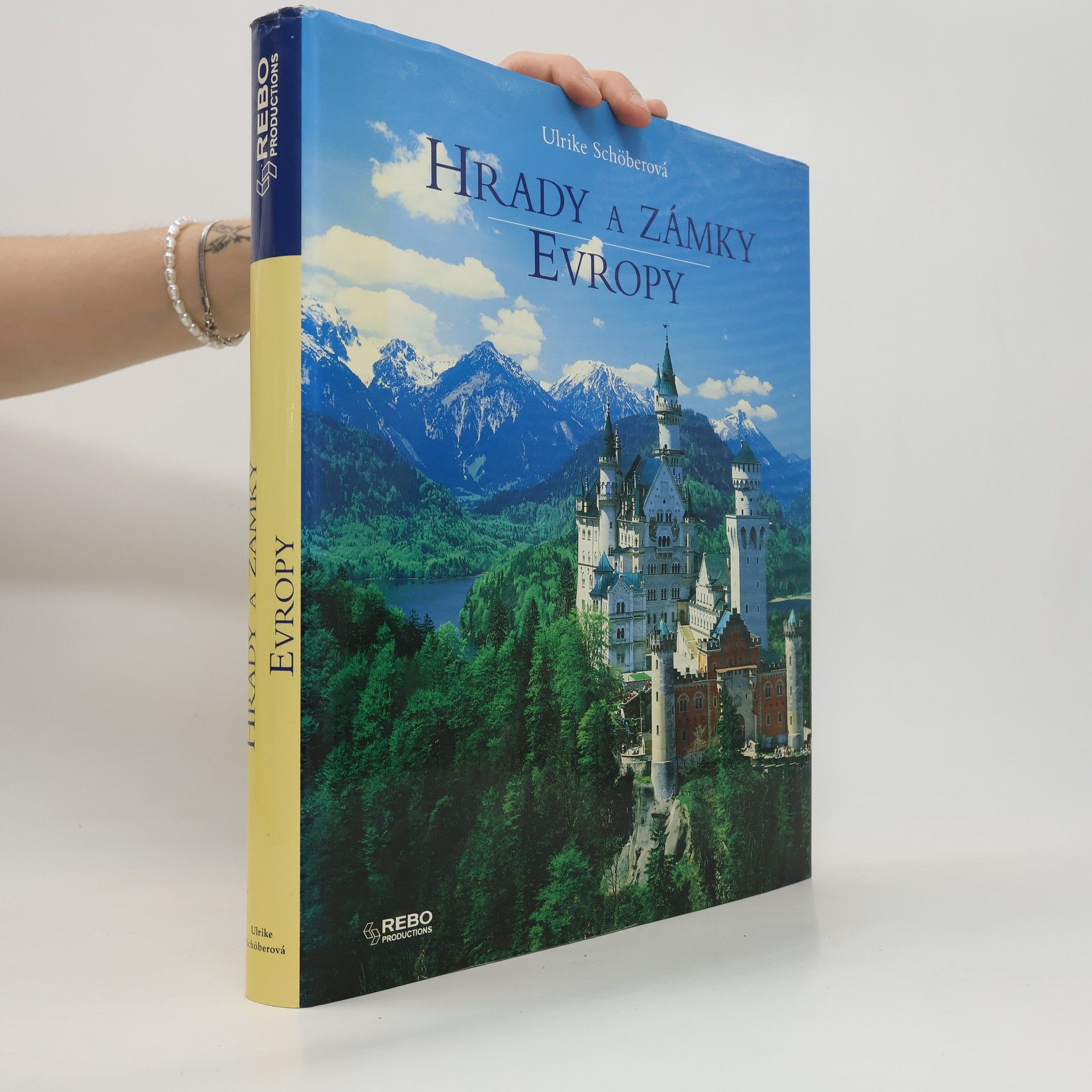 Ulrike Schöber Hrady a zámky Evropy