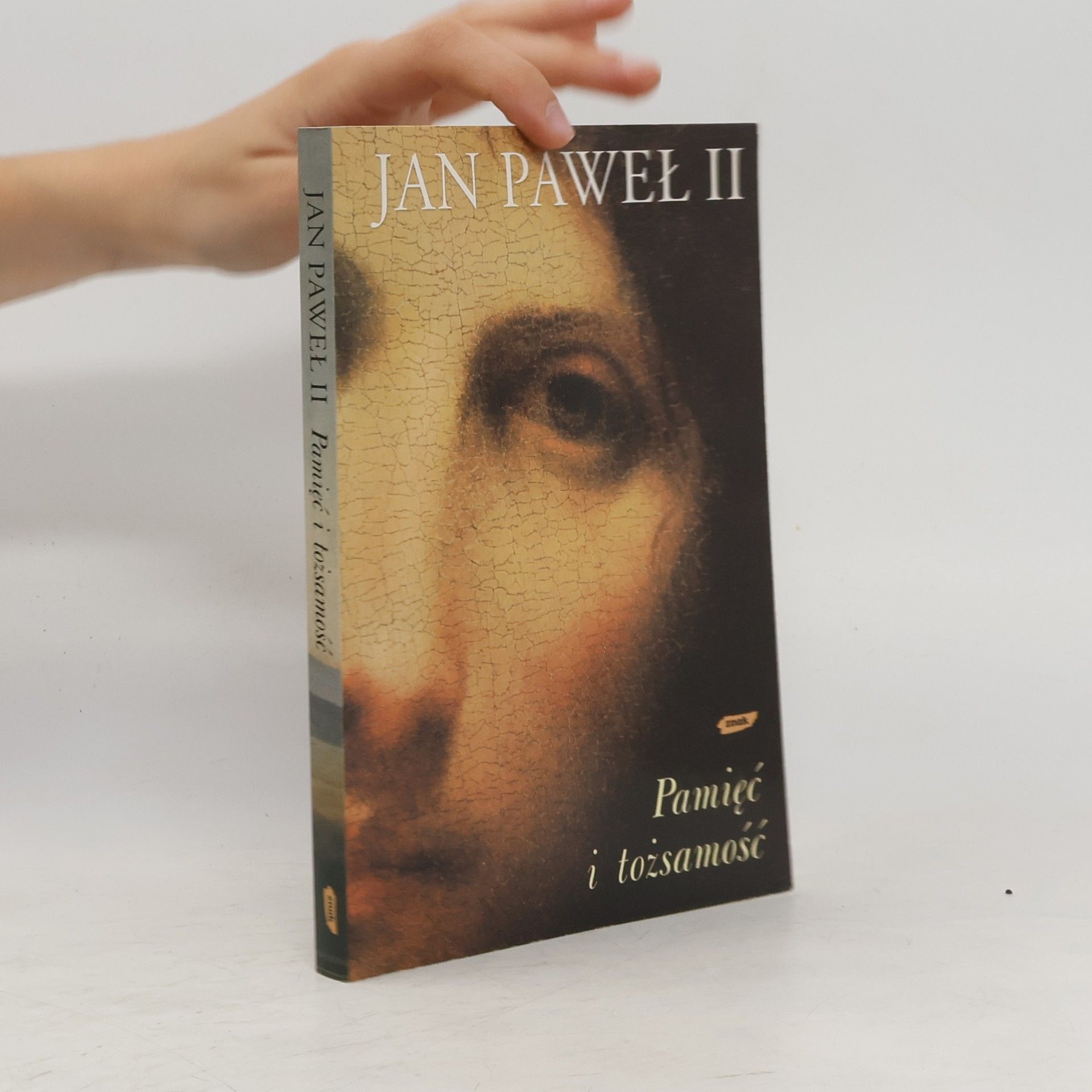 John Paul II Pamięć i tożsamość