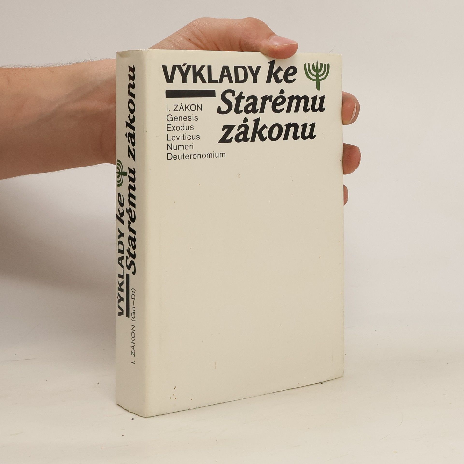 kolektiv Výklady ke Starému zákonu. I. zákon. Genesis, Exodus, Leviticus, Numeri, Deuteronomium