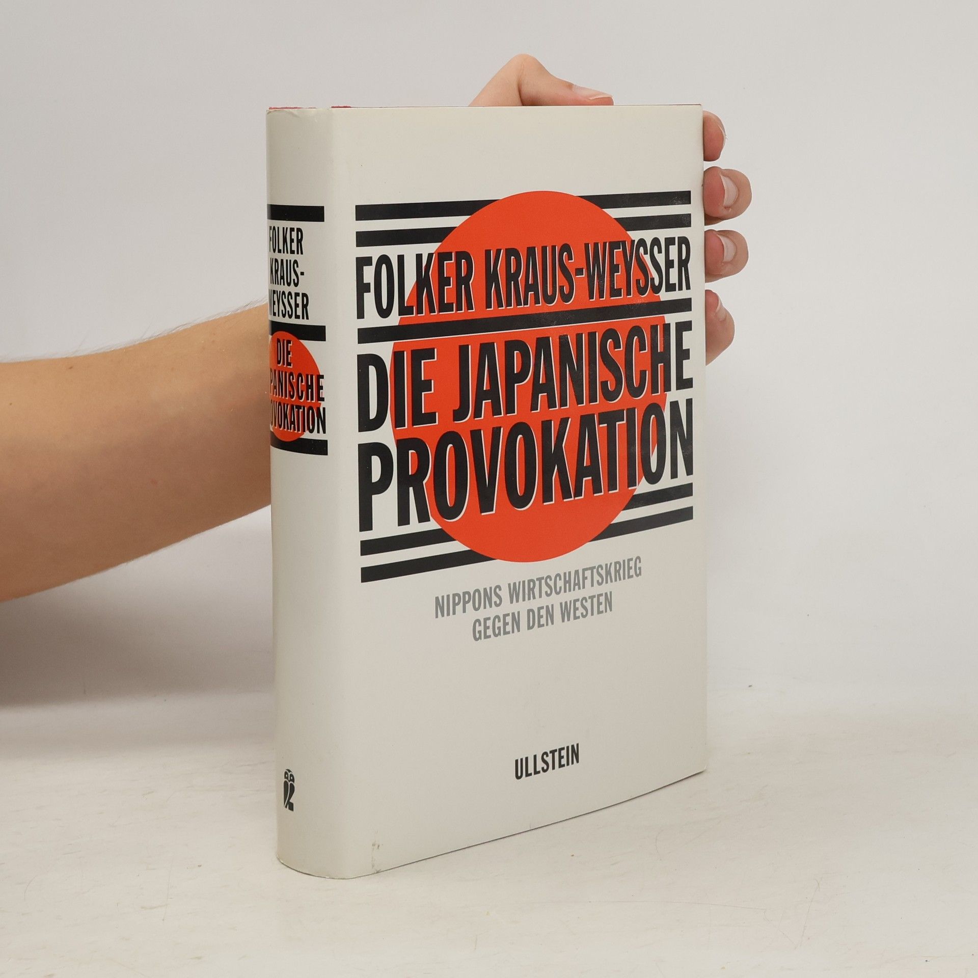 Folker Kraus Weysser Die japanische Provokation