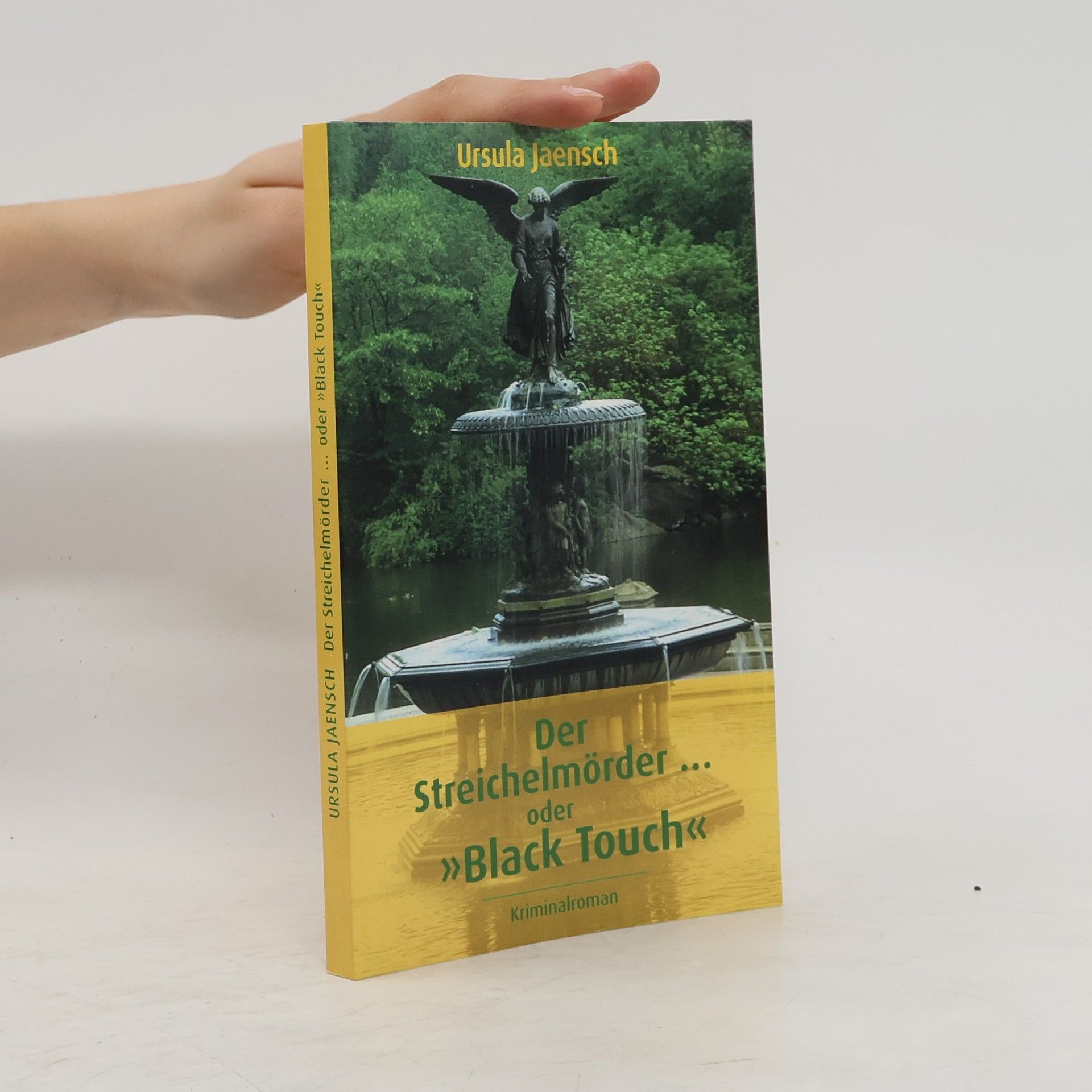 Ursula Jaensch Der Streichelmörder ... oder \"Black Touch\"