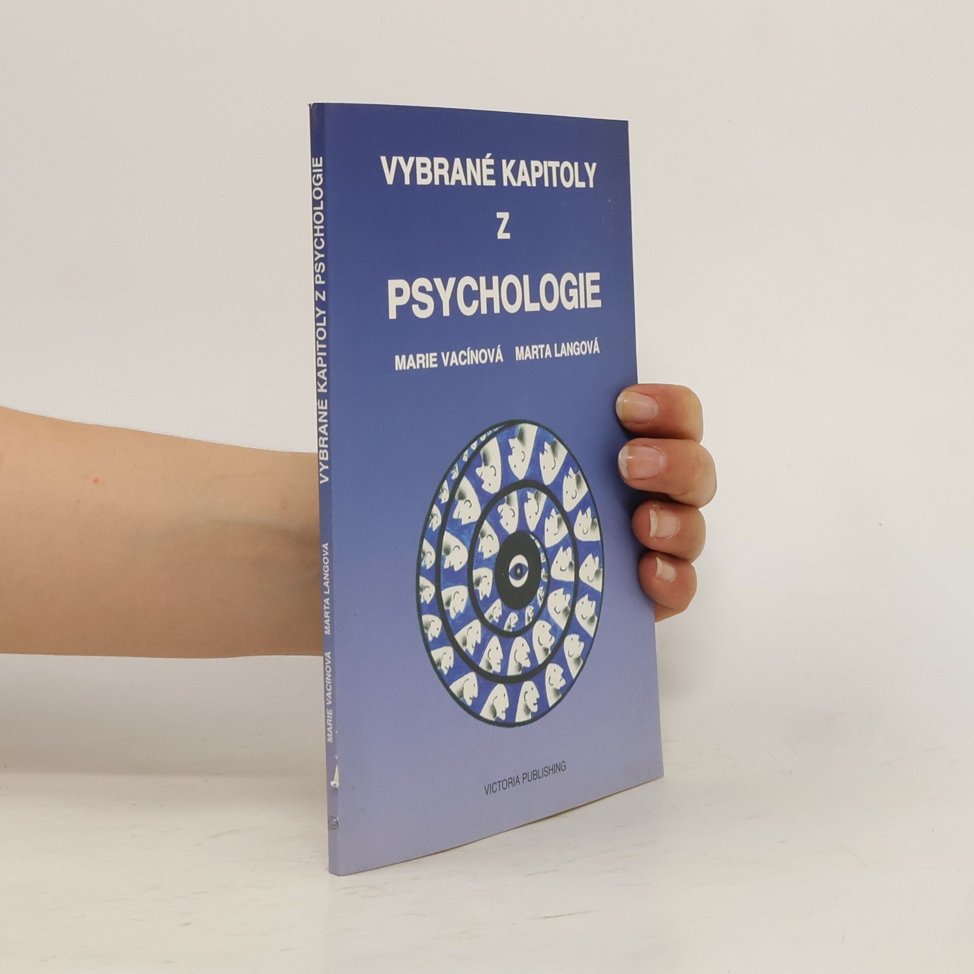 Marie Vacínová Vybrané kapitoly z psychologie