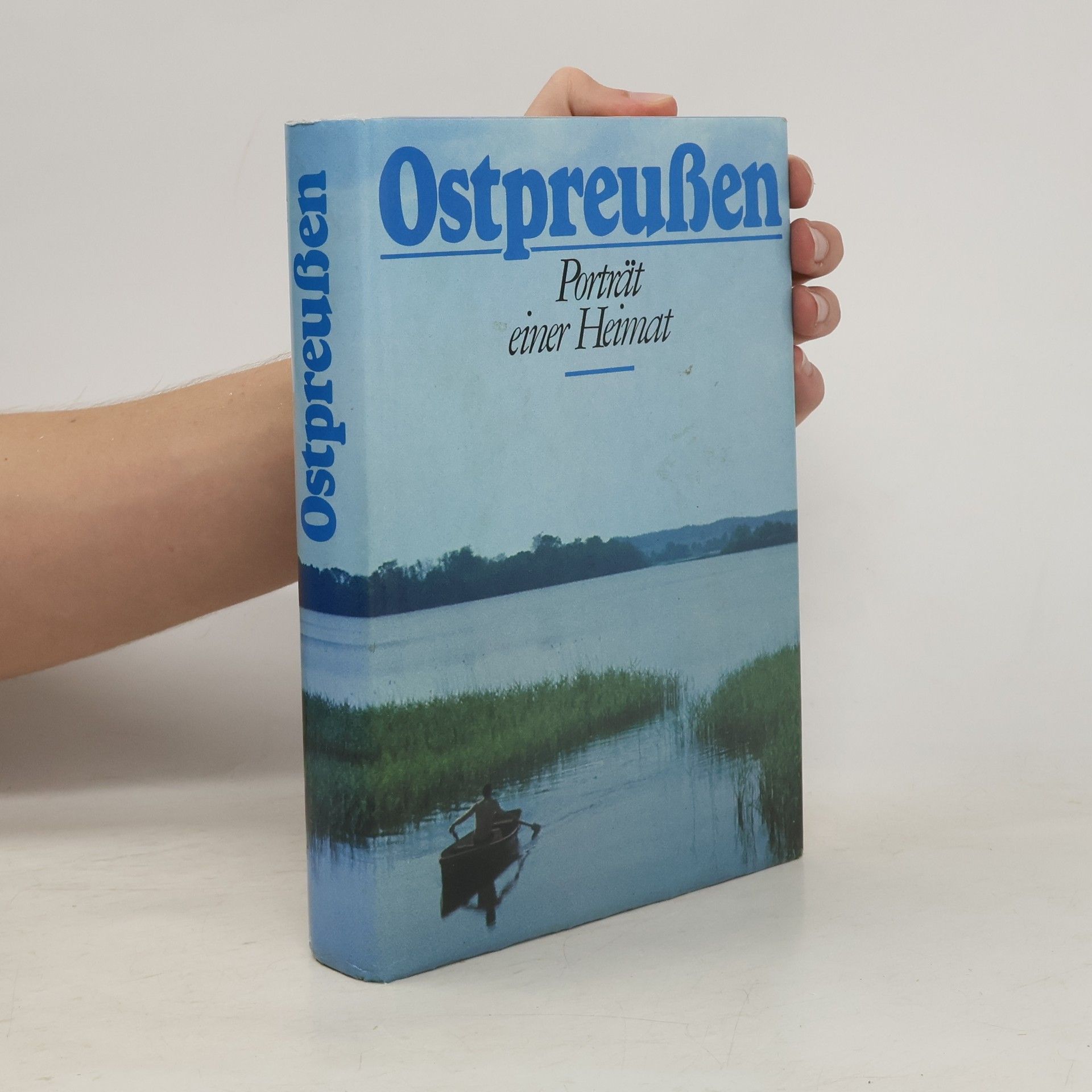 Reinoß Herbert Ostpreußen -  Porträt einer Heimat