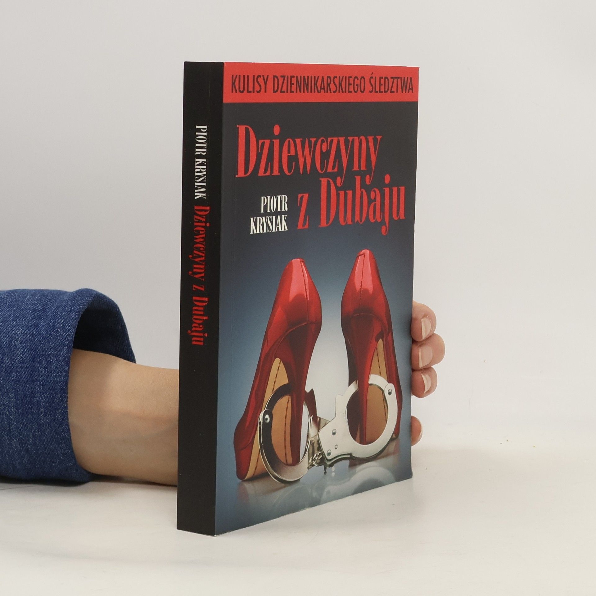 Piotr Krysiak Dziewczyny z Dubaju