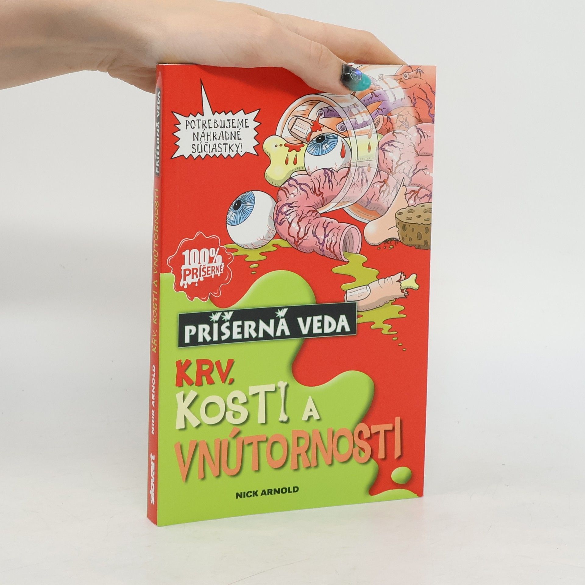 Nick Arnold Krv, kosti a vnútornosti