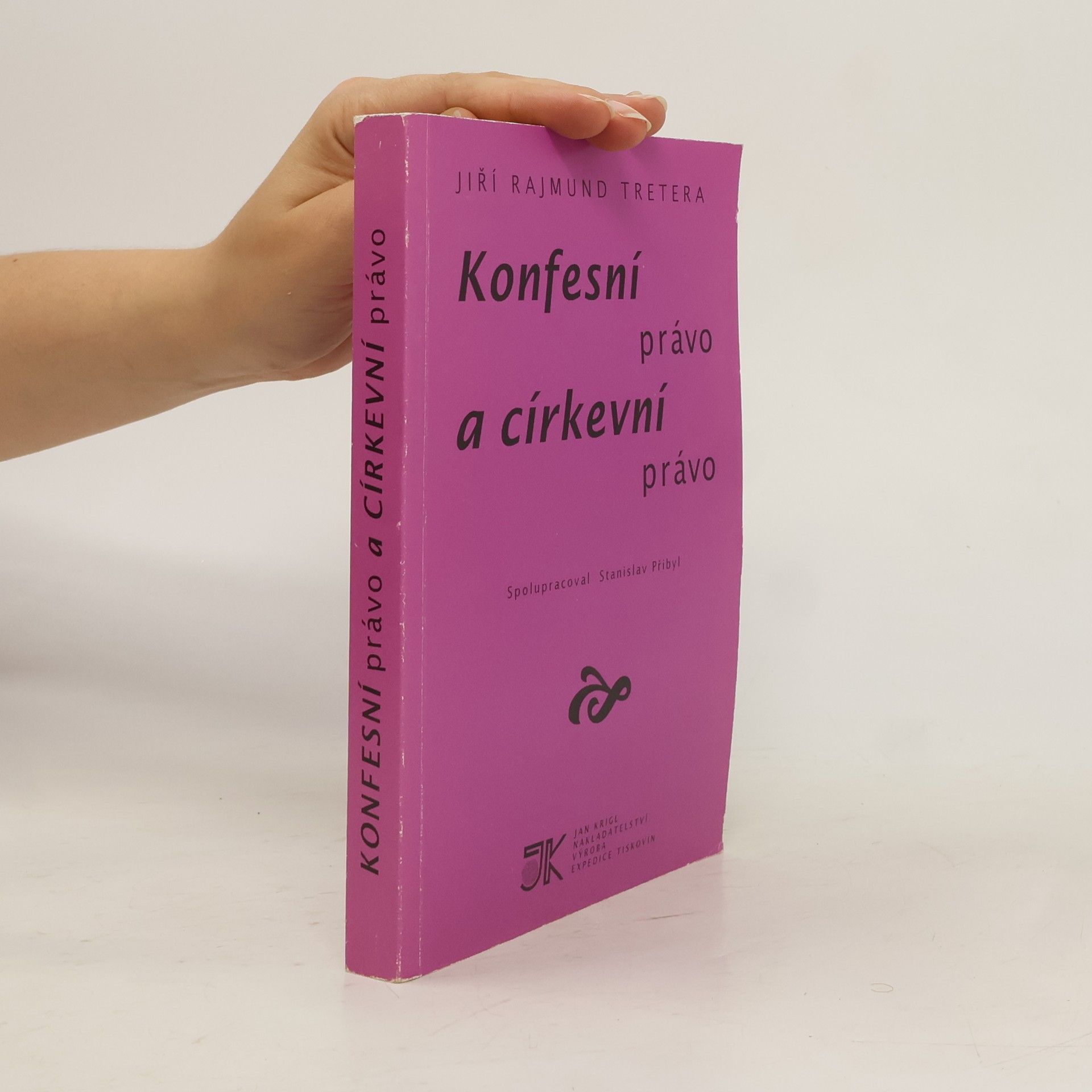 Jiří Rajmund Tretera Konfesní právo a církevní právo