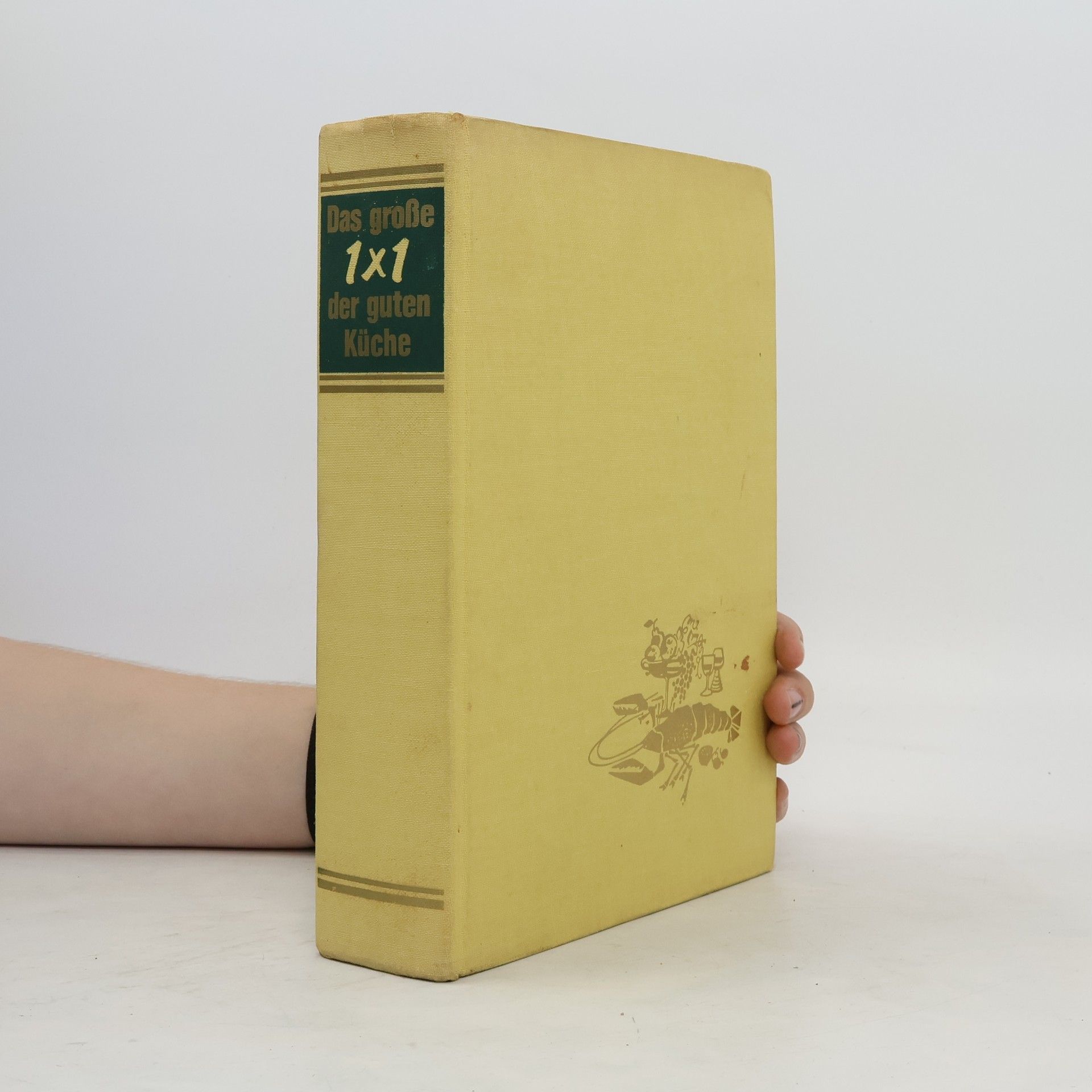 Gertrud Villforth Das große 1x1[Einmaleins] der guten Küche