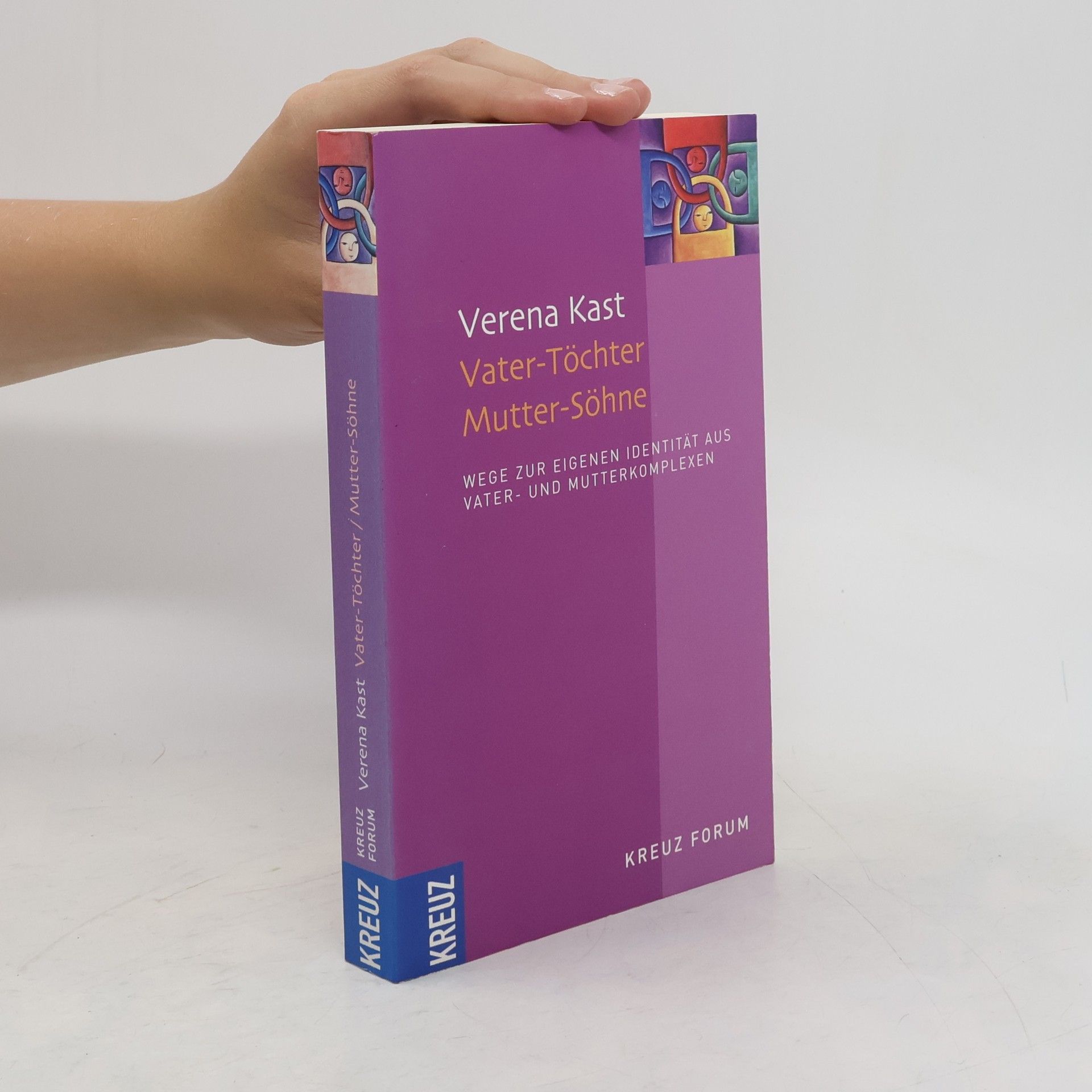 Verena Kast Vater-Töchter, Mutter-Söhne