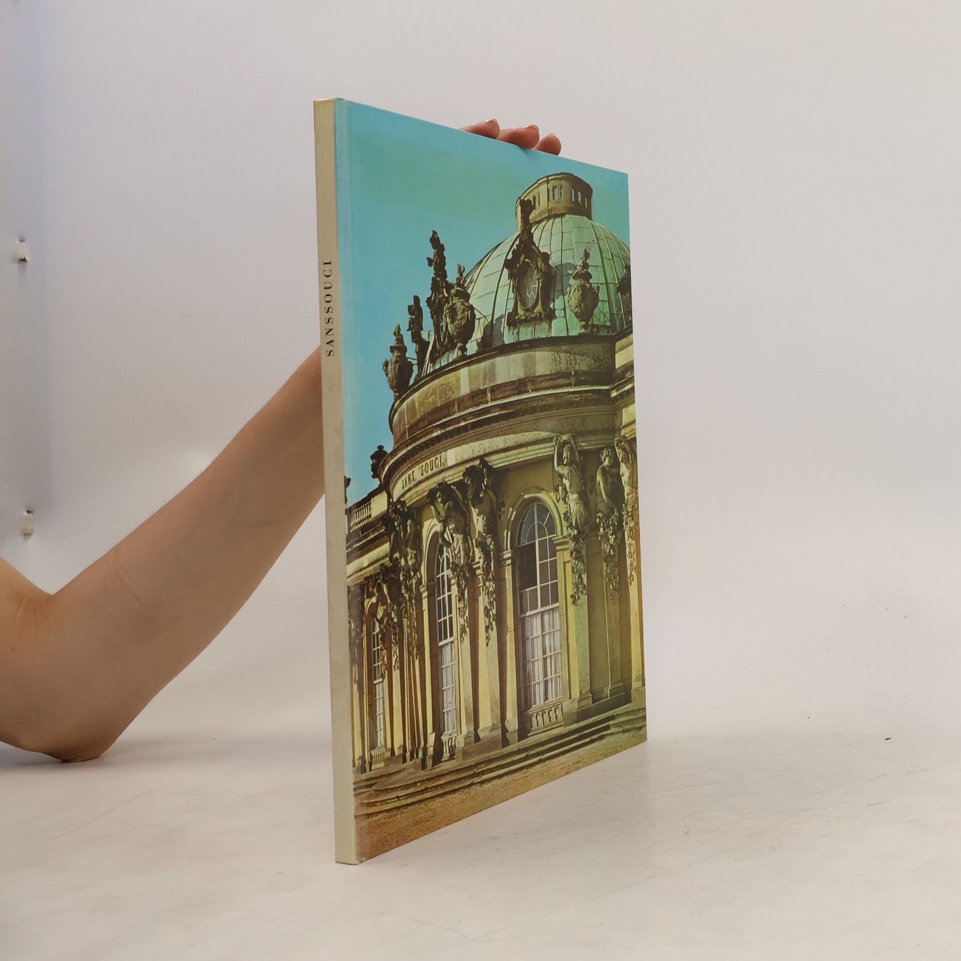 Hans-Joachim Giersberg Sanssouci. Schloesser, Gaerten, Kunstwerke