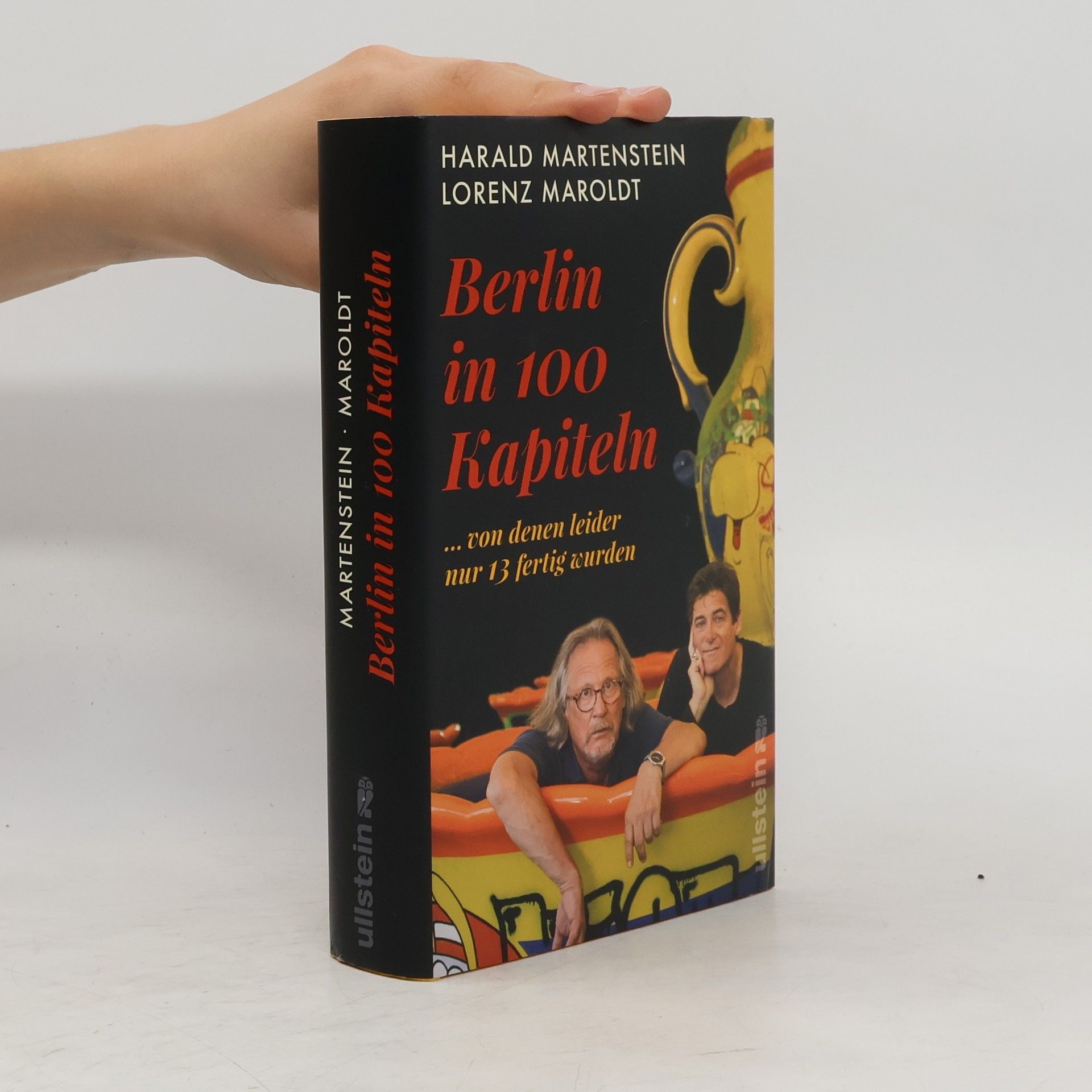 Harald Martenstein Berlin in hundert Kapiteln, von denen leider nur dreizehn fertig wurden