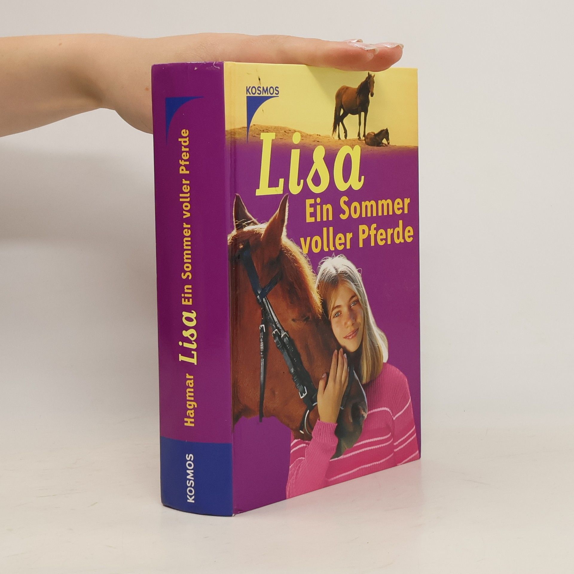 Pia Hagmar Lisa - ein Sommer voller Pferde
