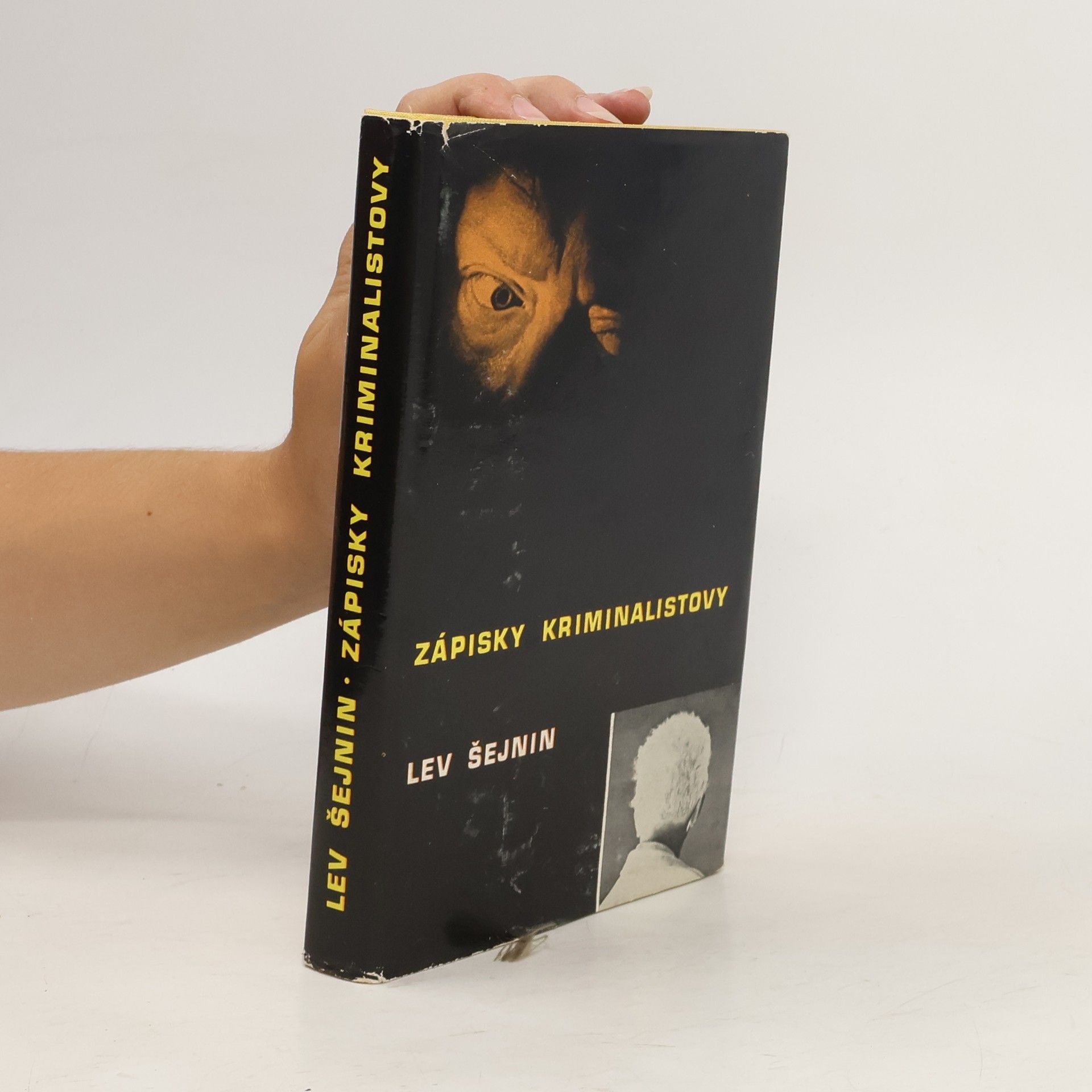 Lev Romanovič Šejnin Zápisky kriminalistovy