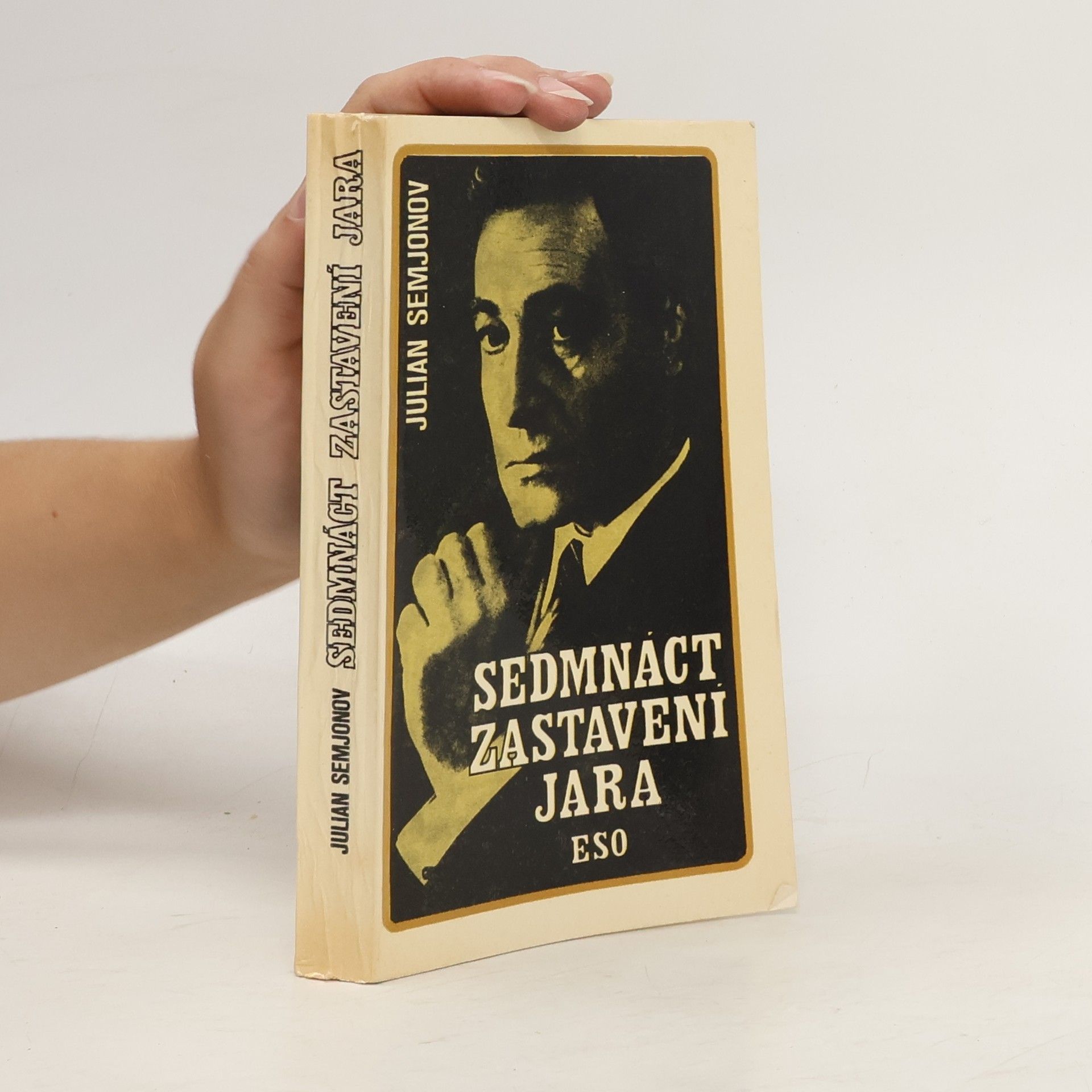 Julian Semjonov Sedmnáct zastavení jara