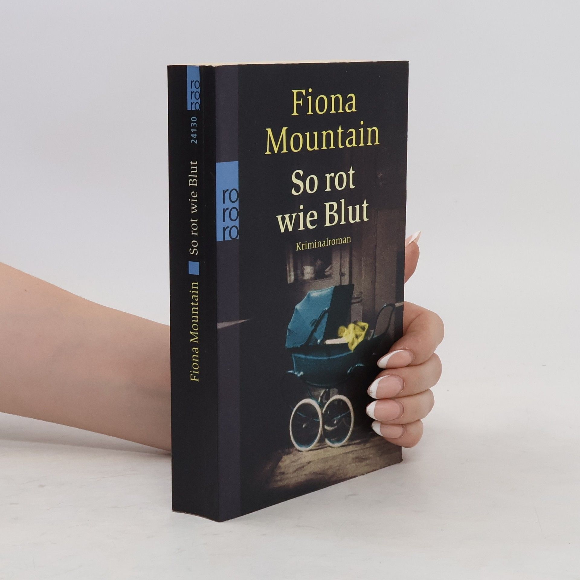 Fiona Mountain So rot wie Blut