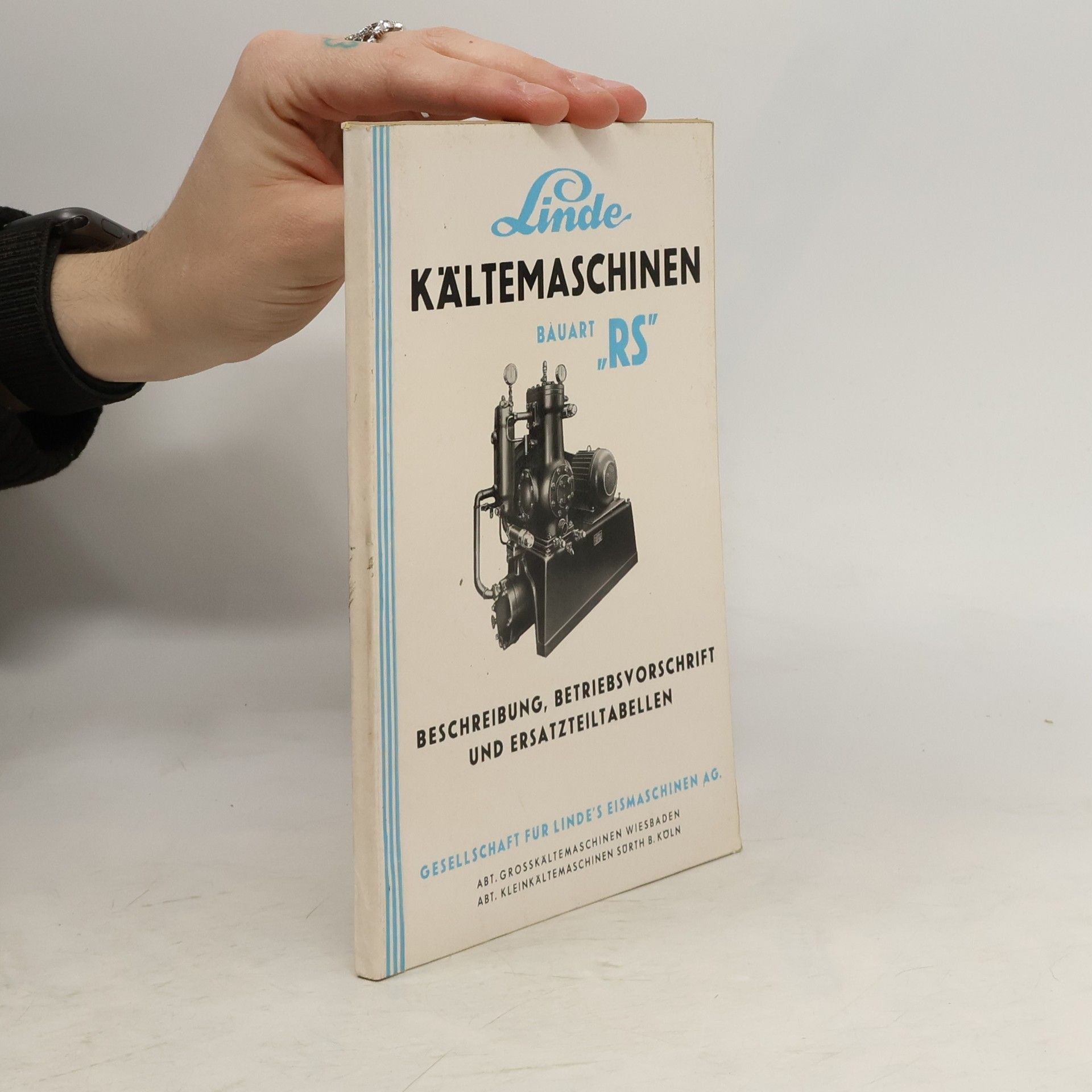 Collectif d'auteurs Linde. Kältemaschinen Bauart RS