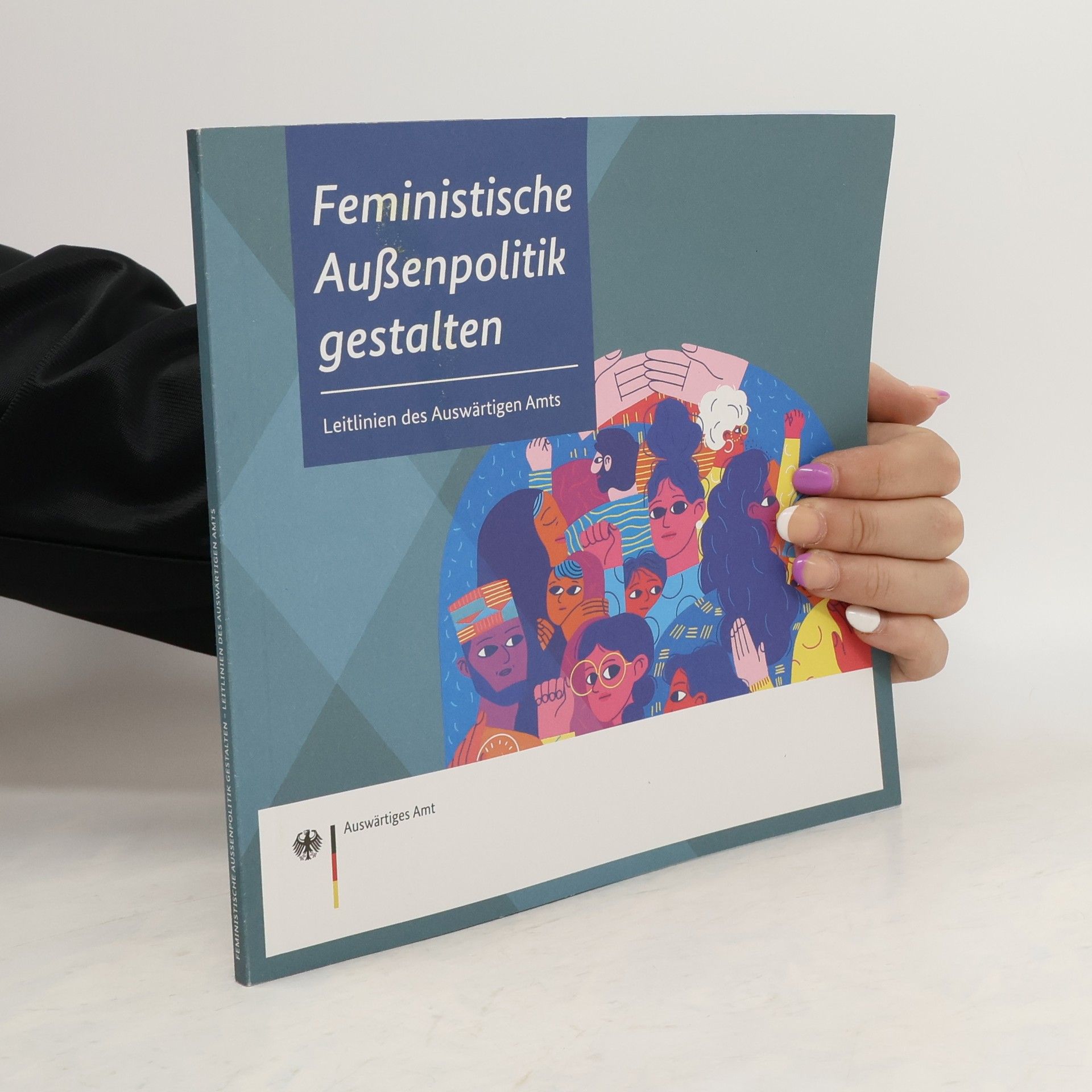 Auteurscollectief Feministische Außenpolitik gestalten. Leitlinien des Auswärtigen Amts