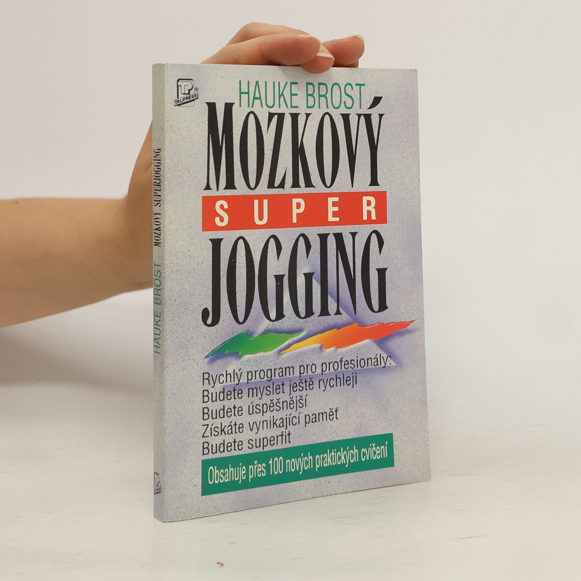 Hauke Brost Mozkový superjogging