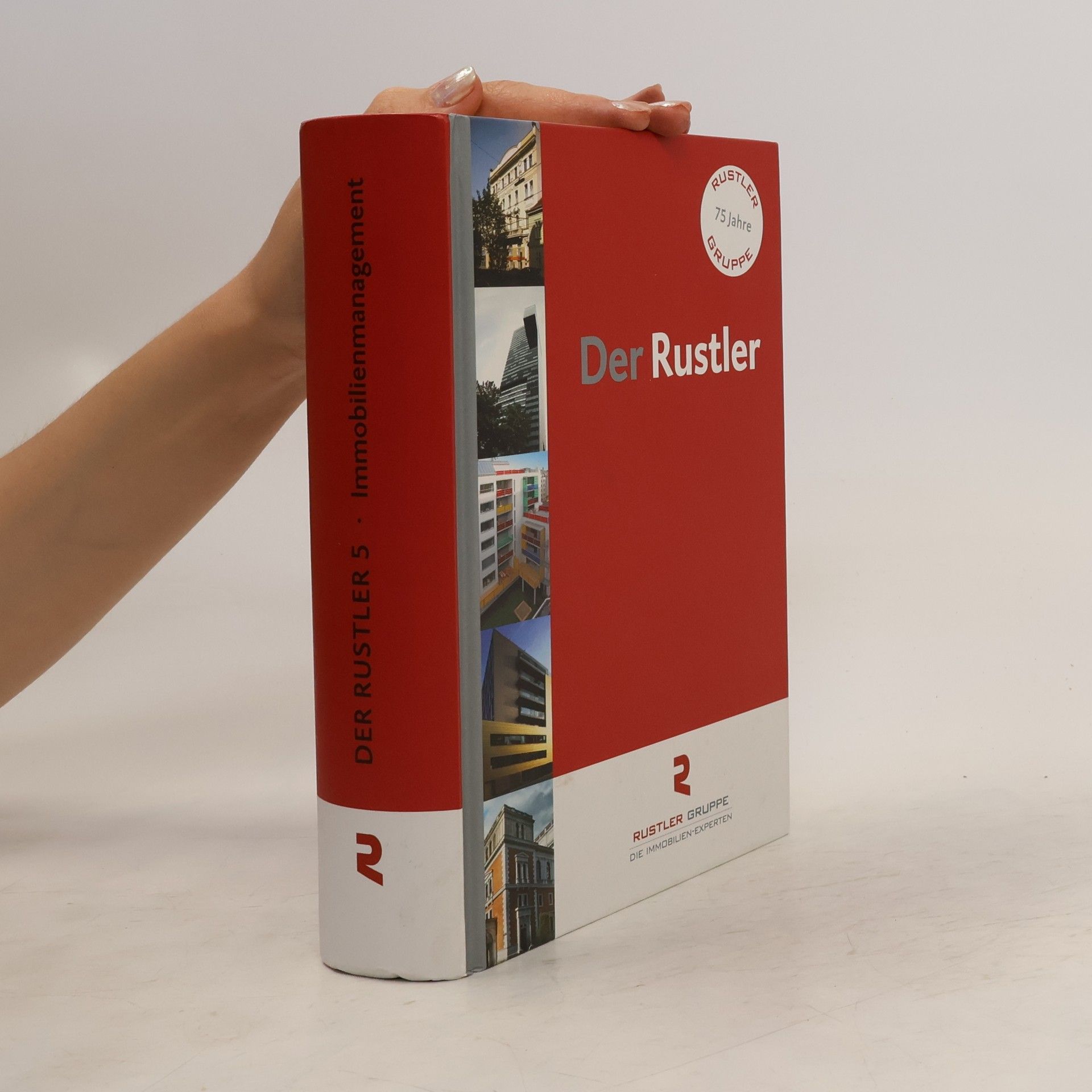 Autorenkollektiv Der Rustler. Immobilienmanagement