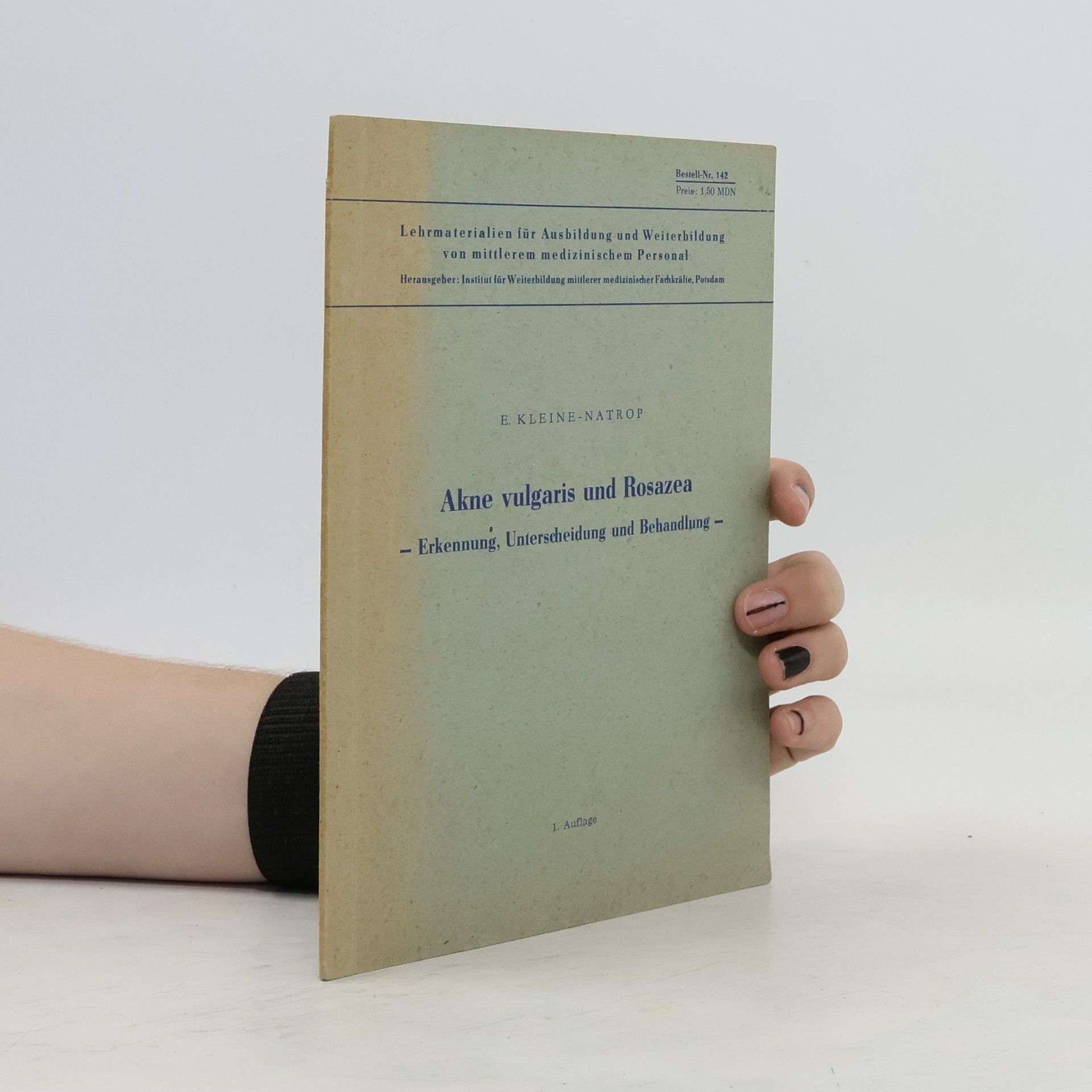E. Kleine-Natrop Akne vulgaris und Rosazea. Erkennung, Unterscheidung und Behandlung