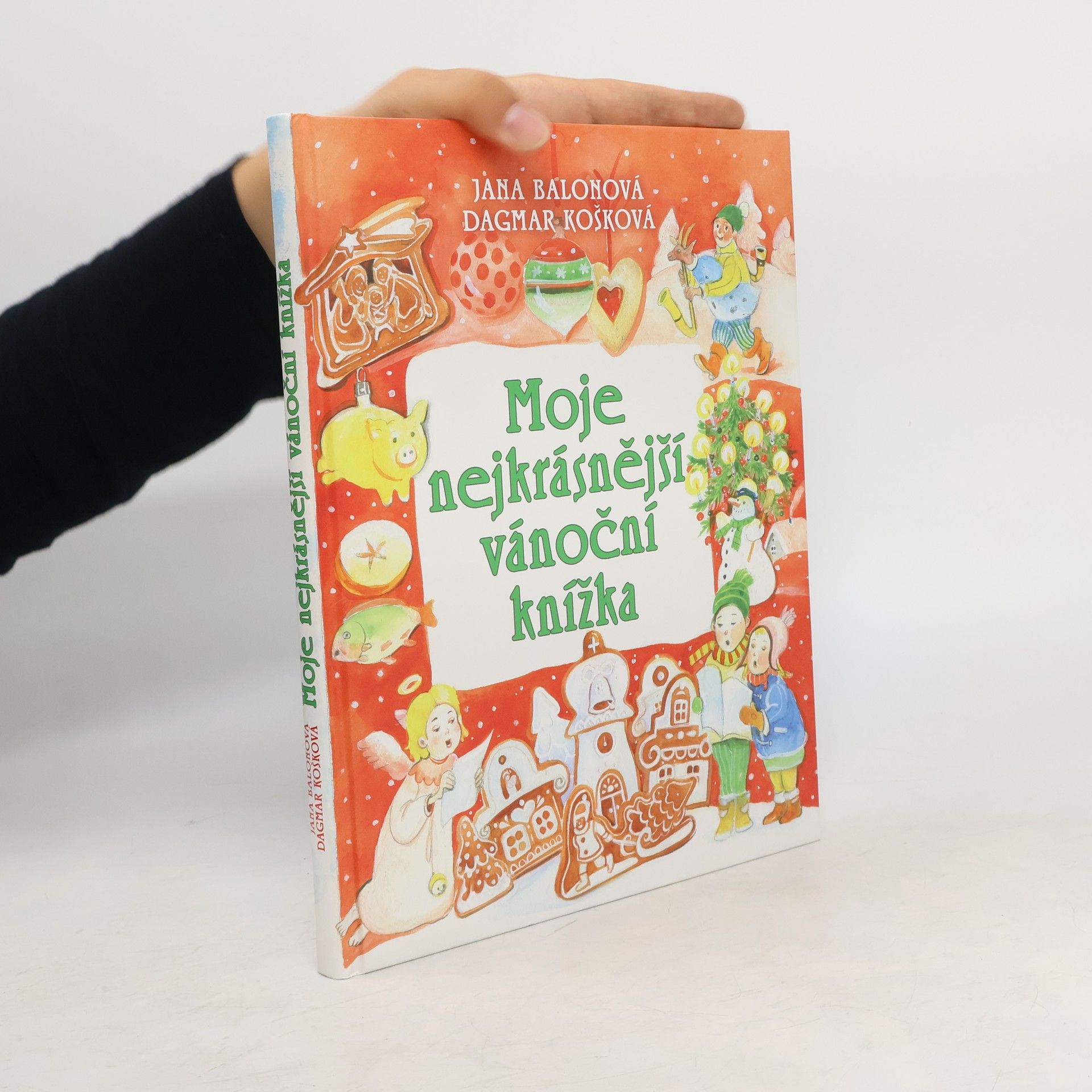 Jana Balonová Moje nejkrásnější vánoční knížka