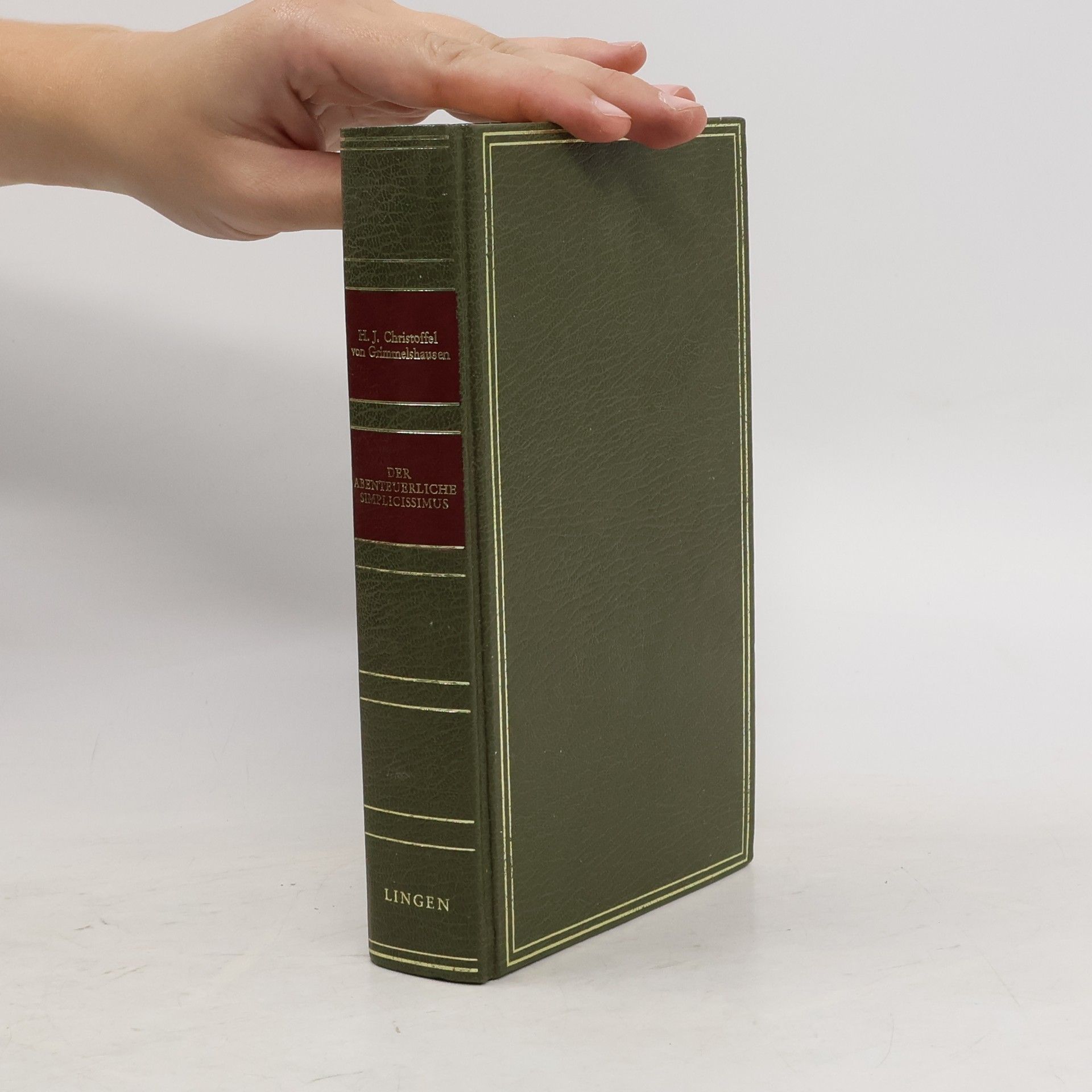 H. J. Christoffel von Grimmelshausen Der Abenteuerliche Simplicissimus