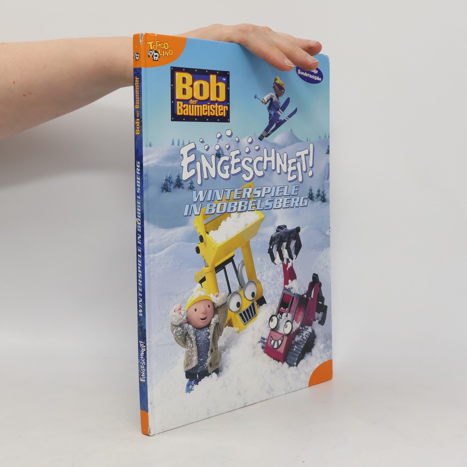 Ulrike Kenz Bob der Baumeister. Eingeschneit! Winterspiele in Bobbelsberg