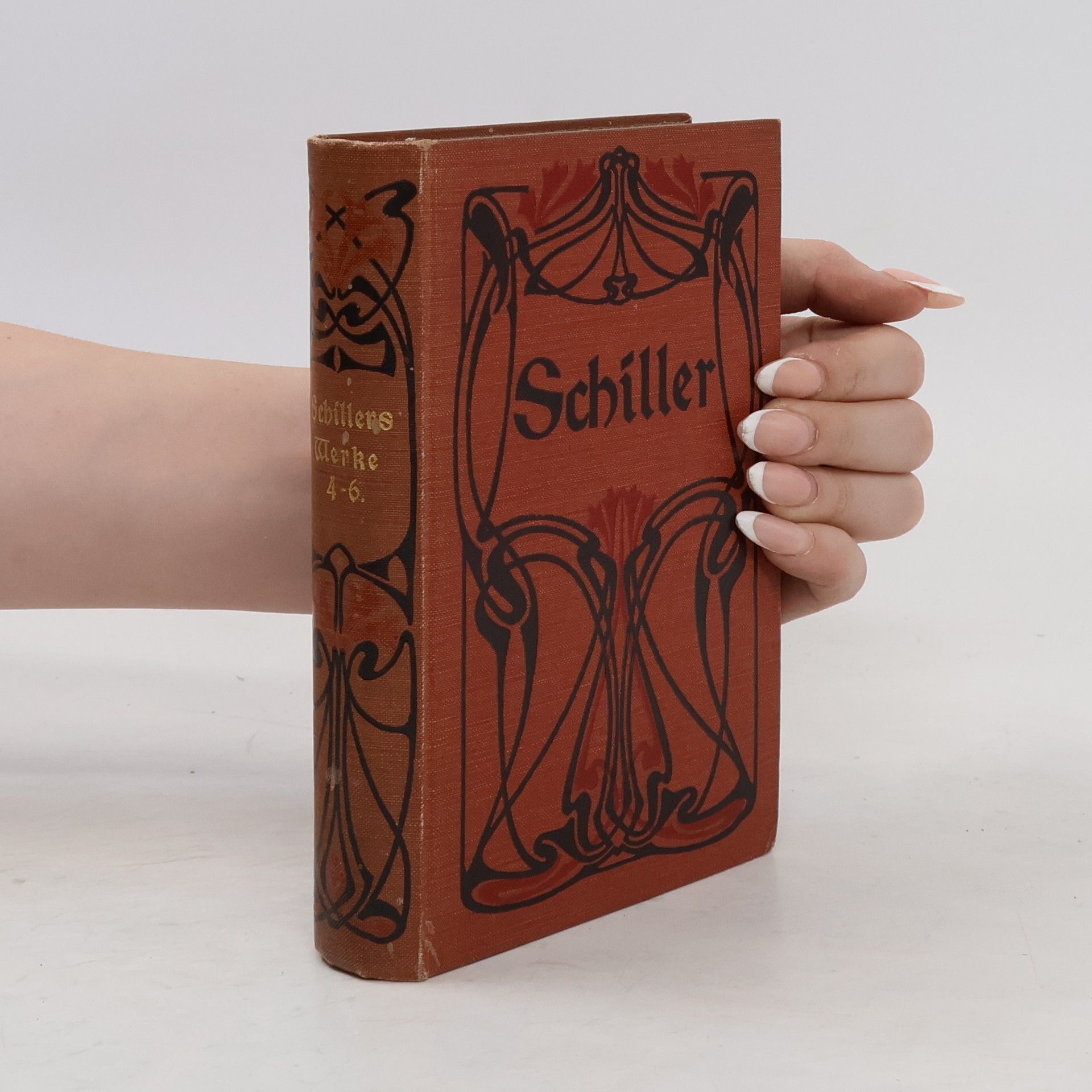 Friedrich Schiller Schillers sämtliche Werke. In zwölf Bänden 4-6