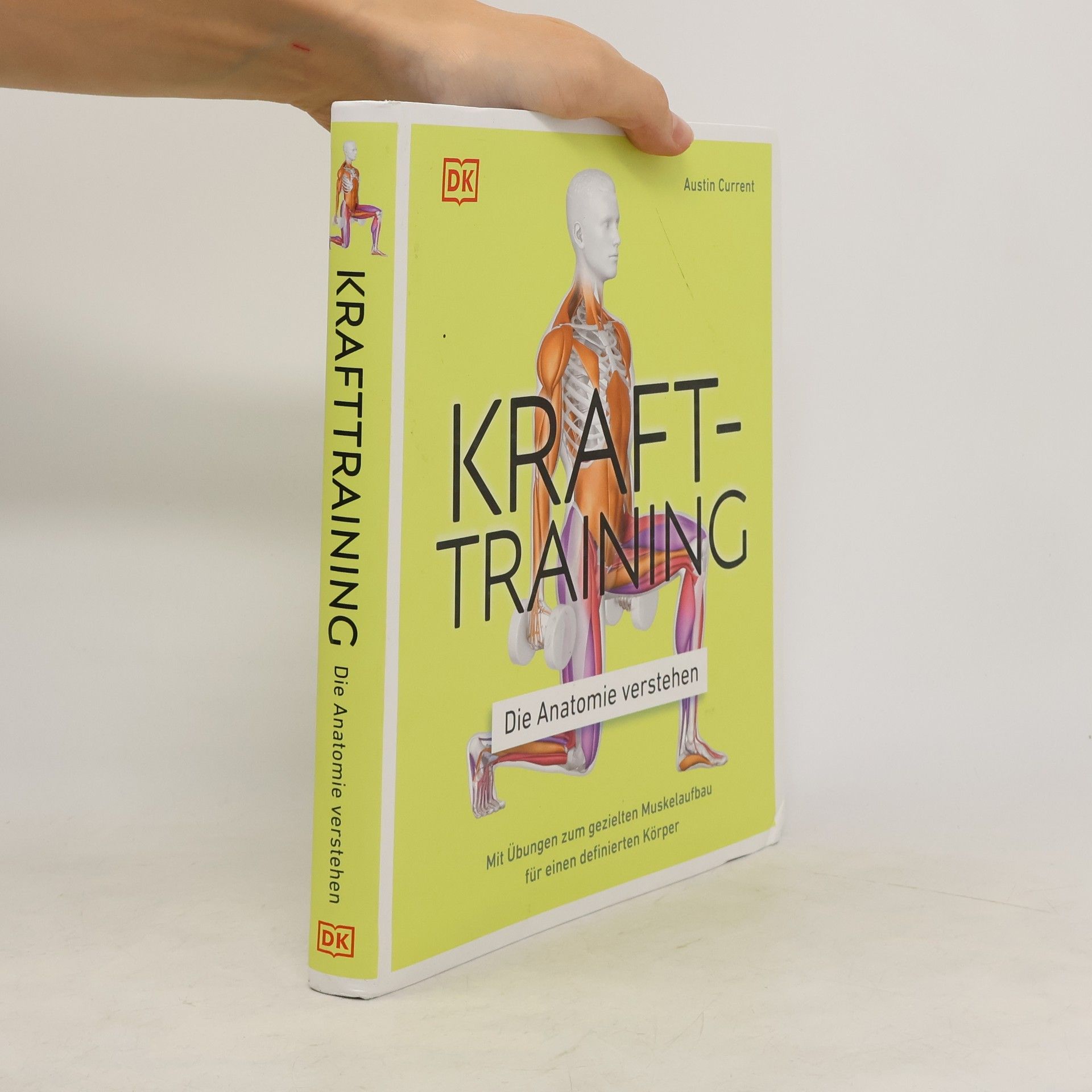 Austin Current Krafttraining. Die Anatomie verstehen