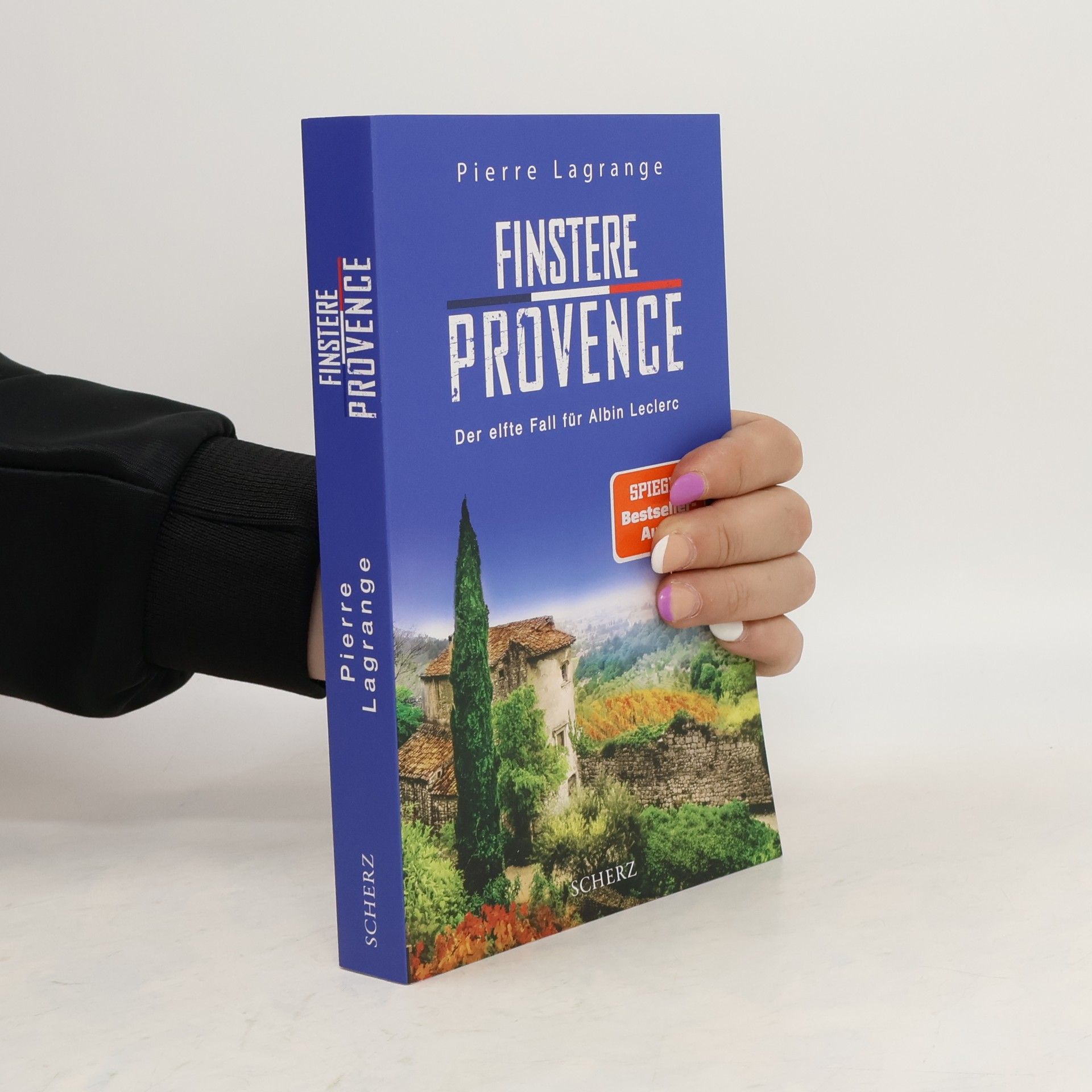 Pierre Lagrange Finstere Provence / Commissaire Leclerc Bd.11