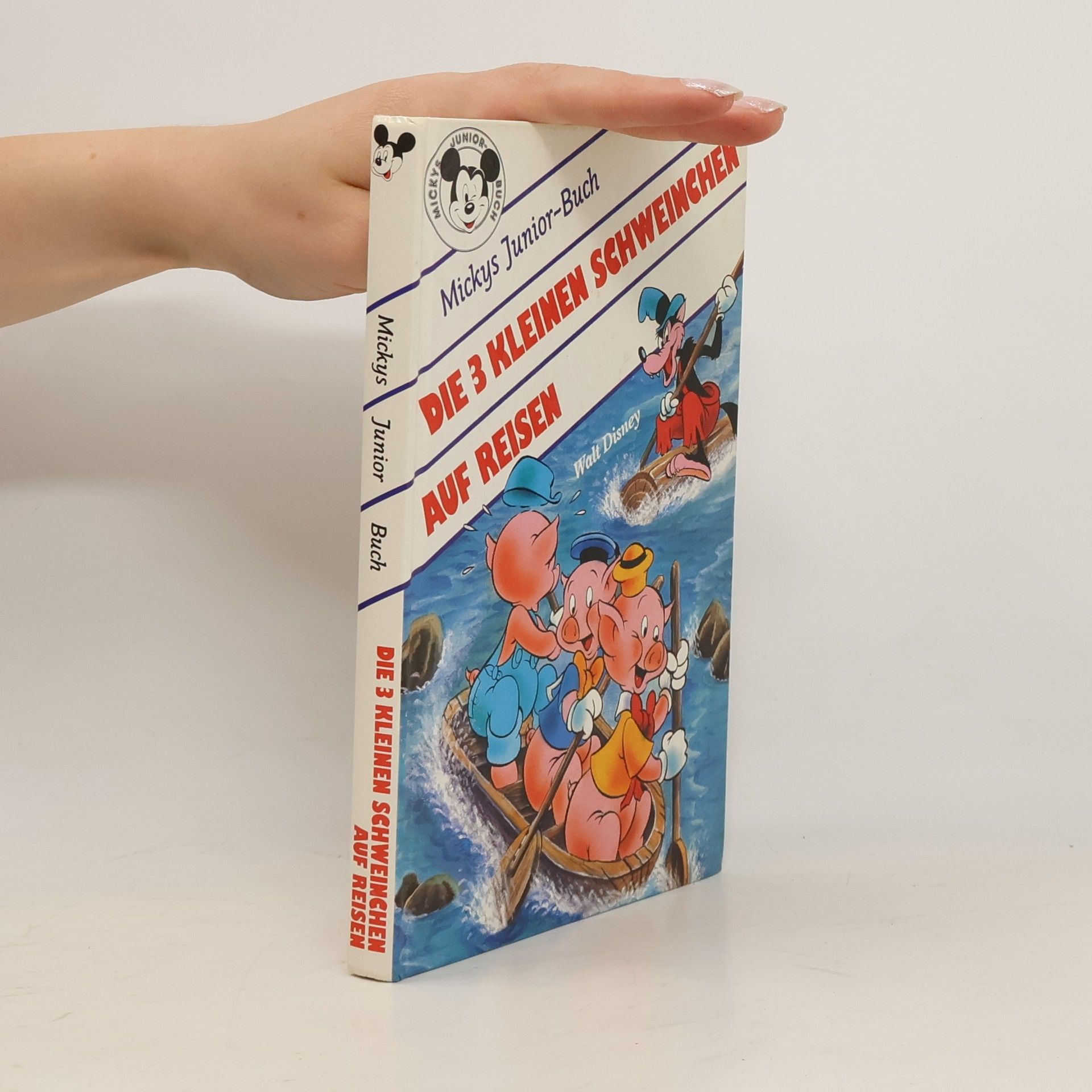 Collectif d'auteurs Mickys Junior-Buch. Die 3 kleinen Schweinchen auf Reisen