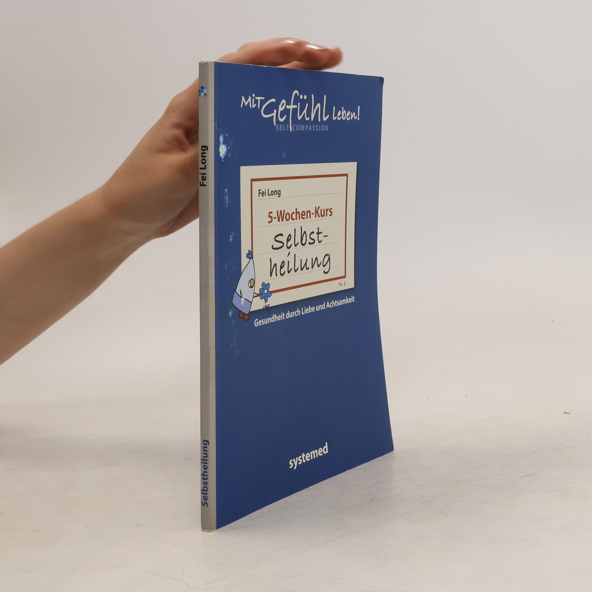 Fei Long 5-Wochen-Kurs Selbstheilung