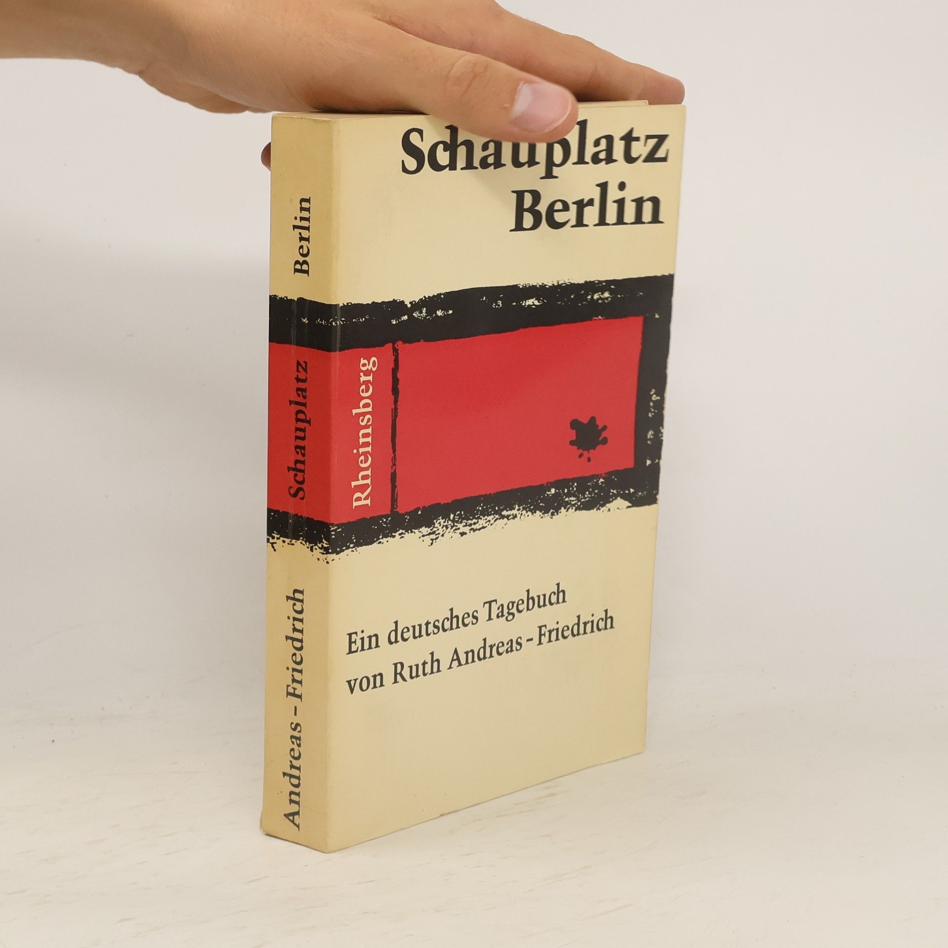 Ruth Andreas-Friedrich Schauplatz Berlin