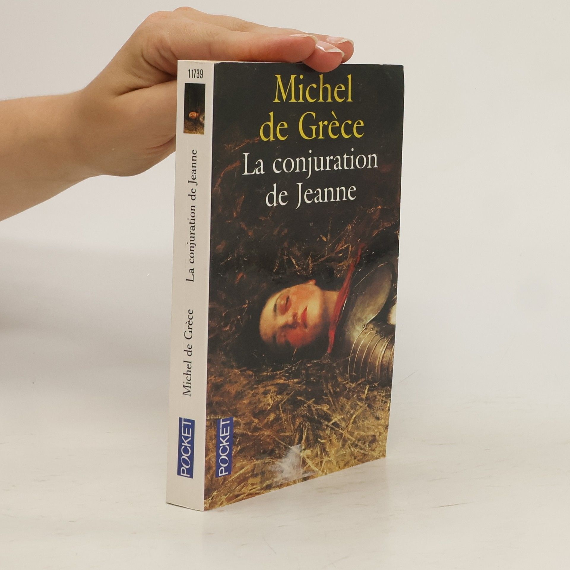 Michel de Gréce La conjuration de Jeanne