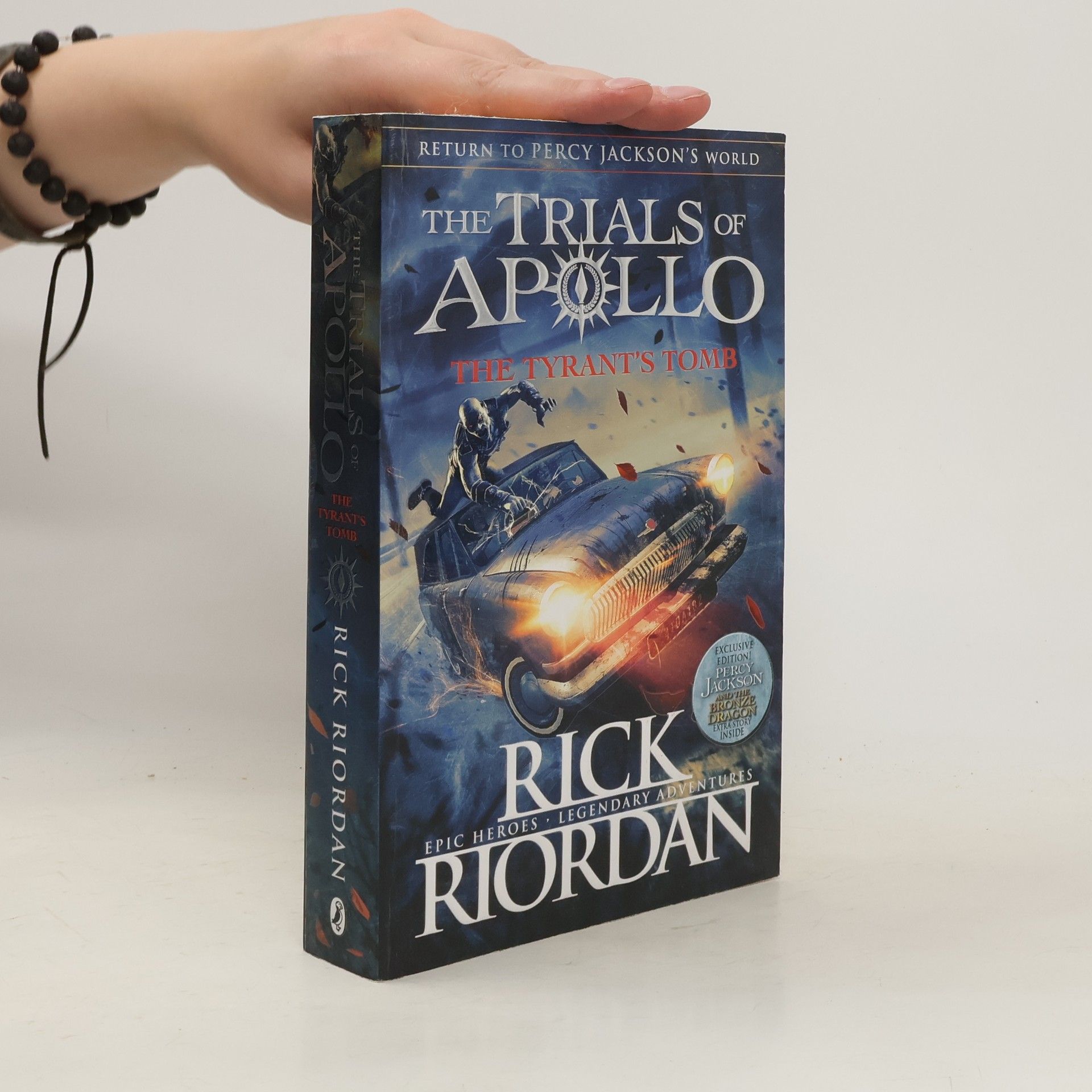Rick Riordan The Tyrant’s Tomb (The Trials of Apollo Book 4)