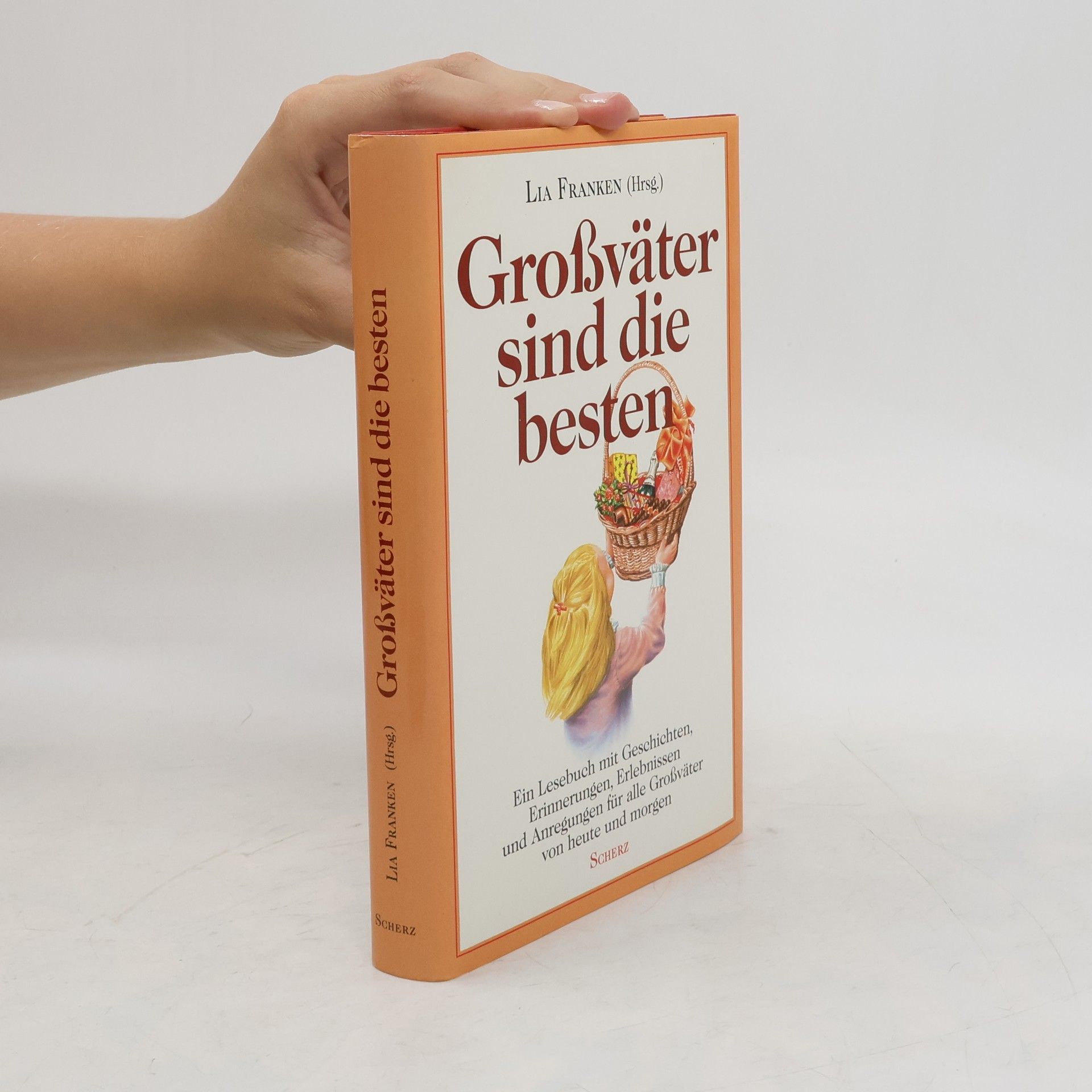 Lia Franken Grossväter sind die besten