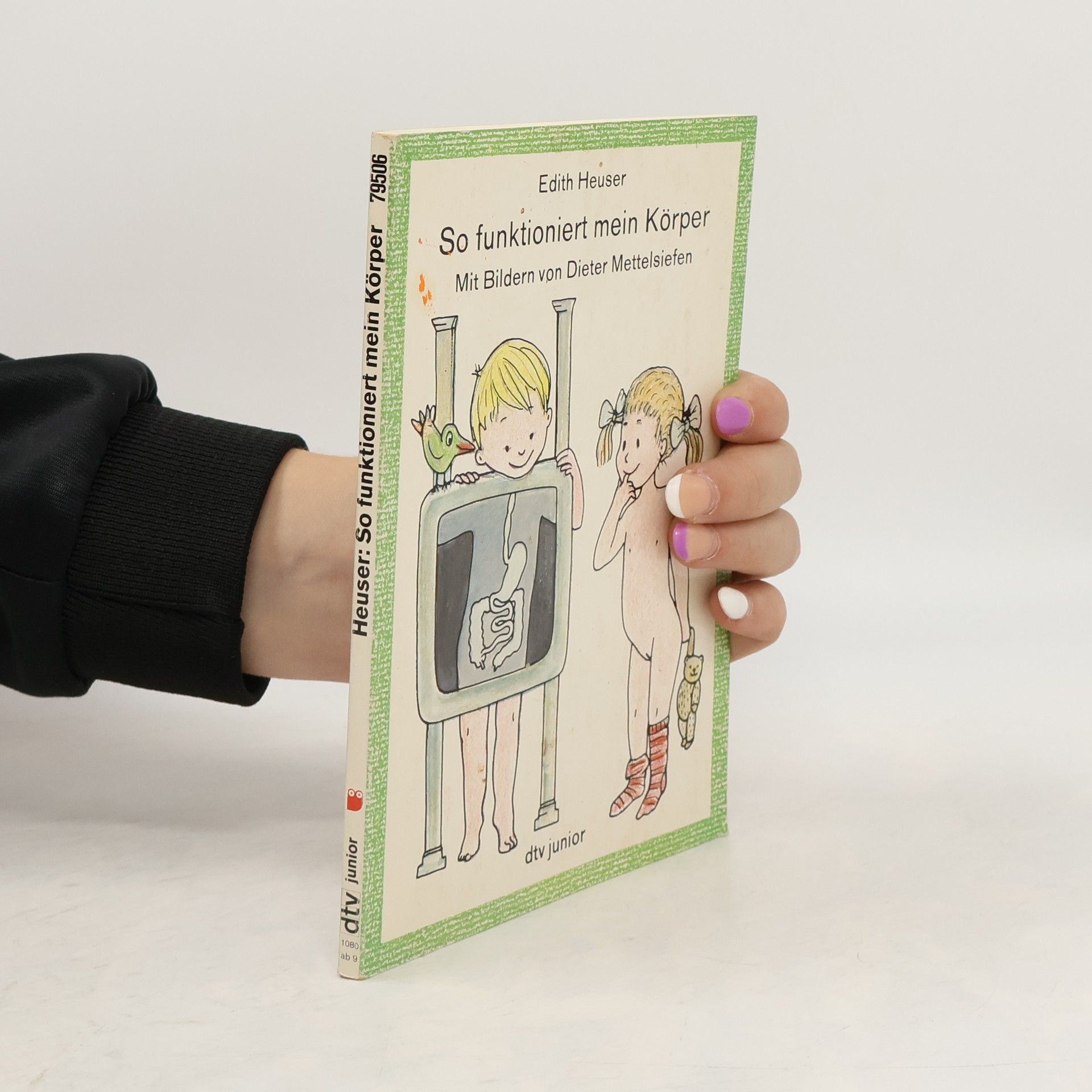 Edith Heuser So funktioniert mein Körper