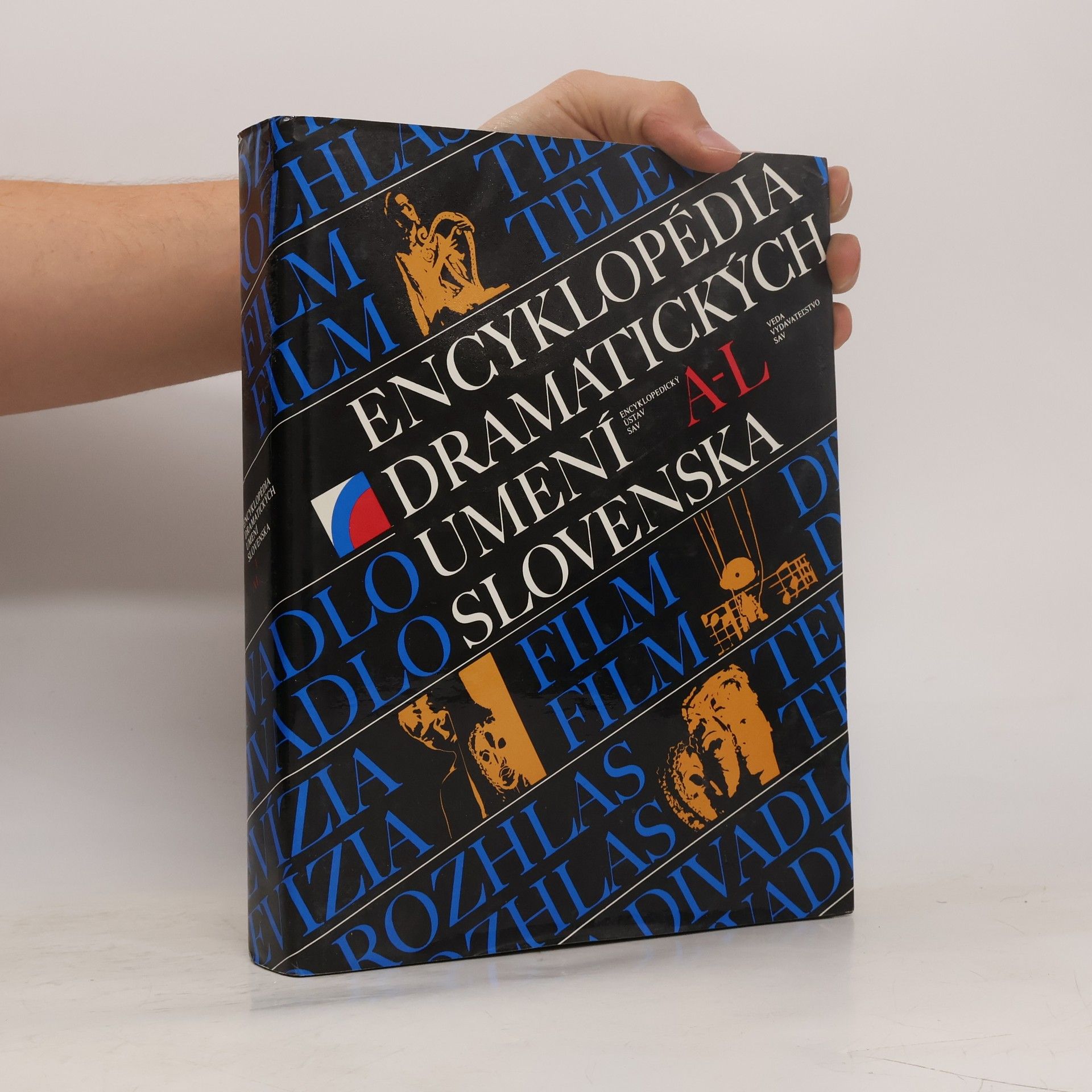 Autores varios Encyklopédia dramatických umení Slovenska 1: A-L