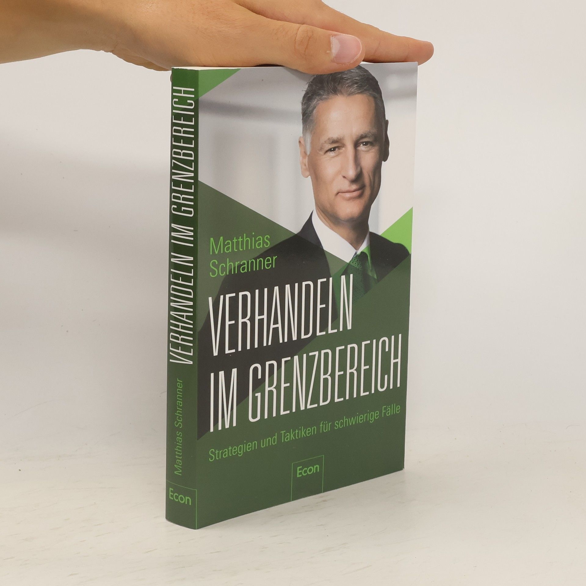 Matthias Schranner Verhandeln im Grenzbereich