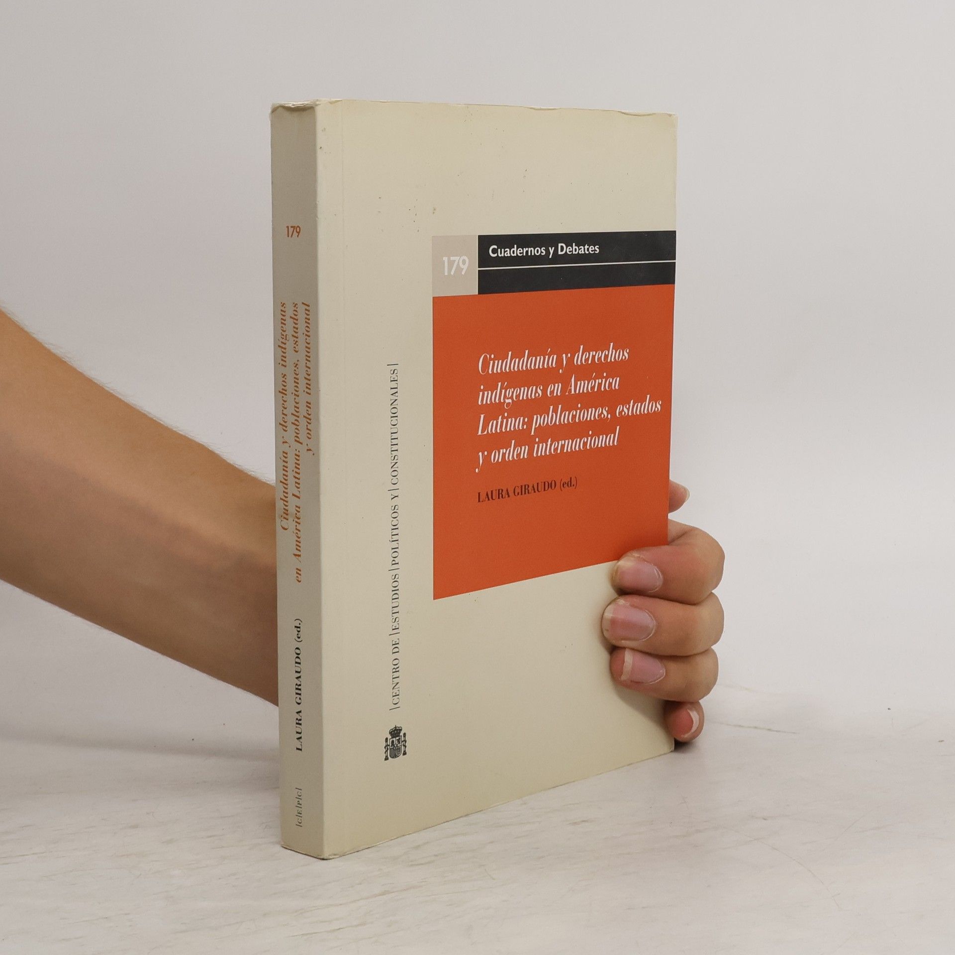 Laura Giraudo Ciudadanía y derechos indígenas en América Latina