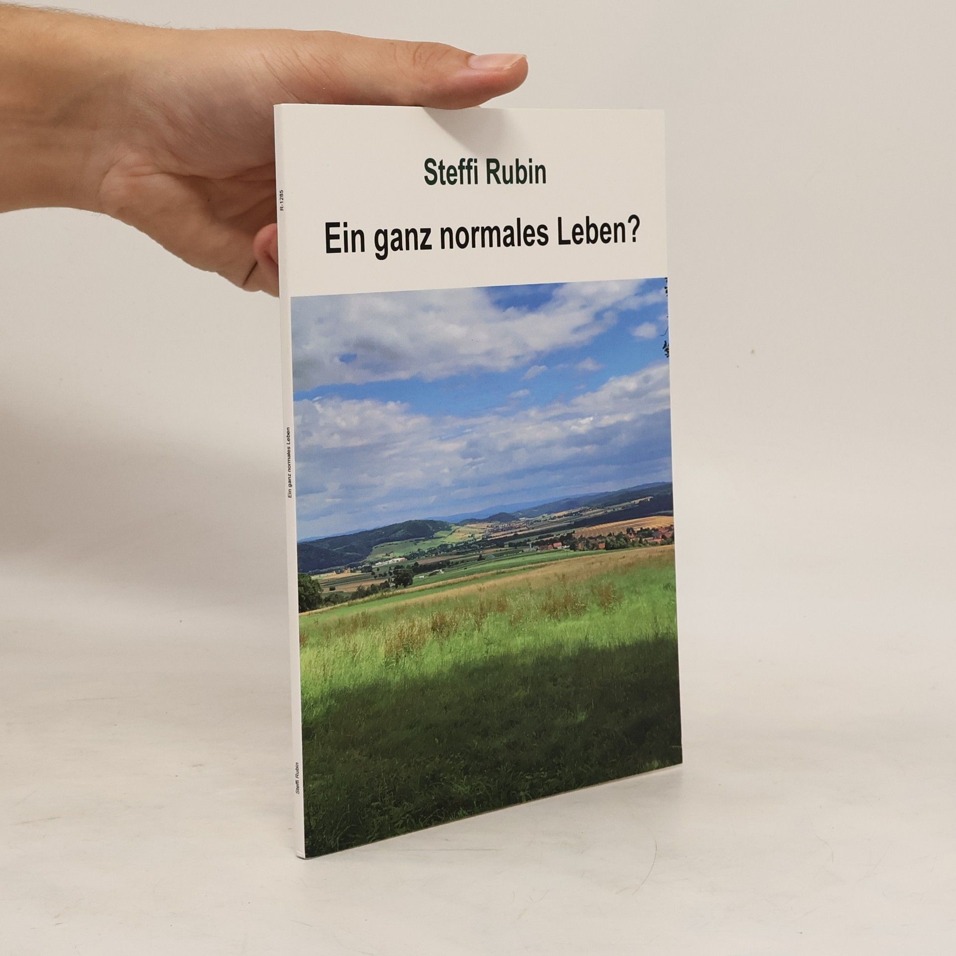 Steffi Rubin Ein ganz normales Leben?