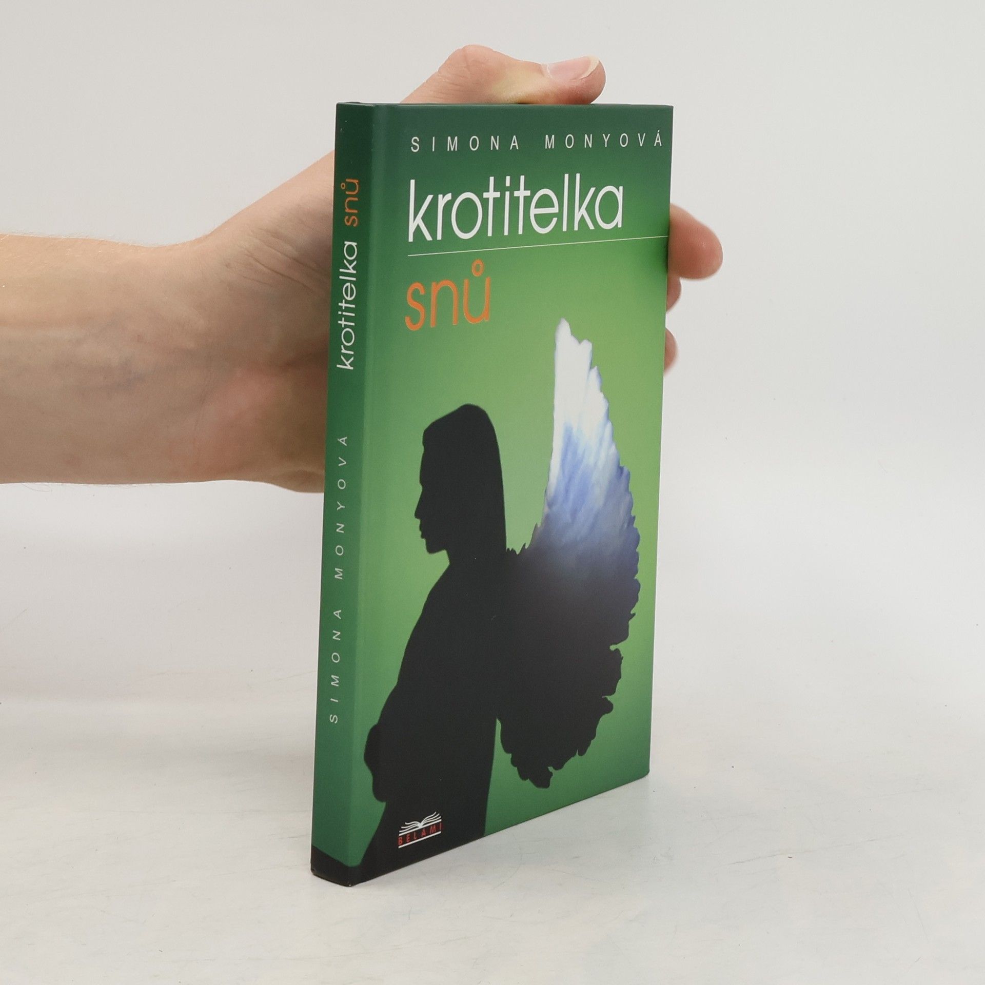 Monyová Simona Krotitelka snů