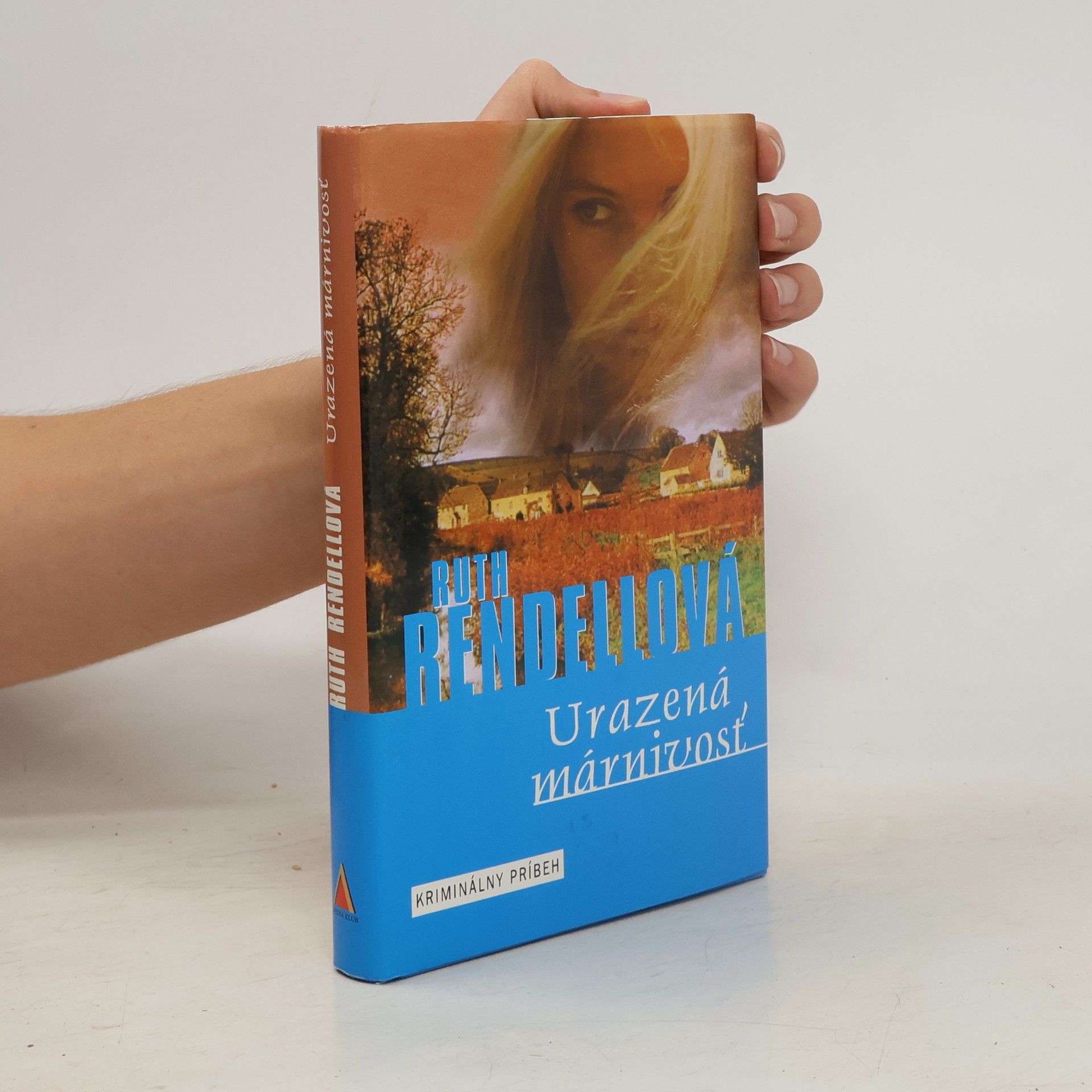 Ruth Rendell Urazená márnivosť