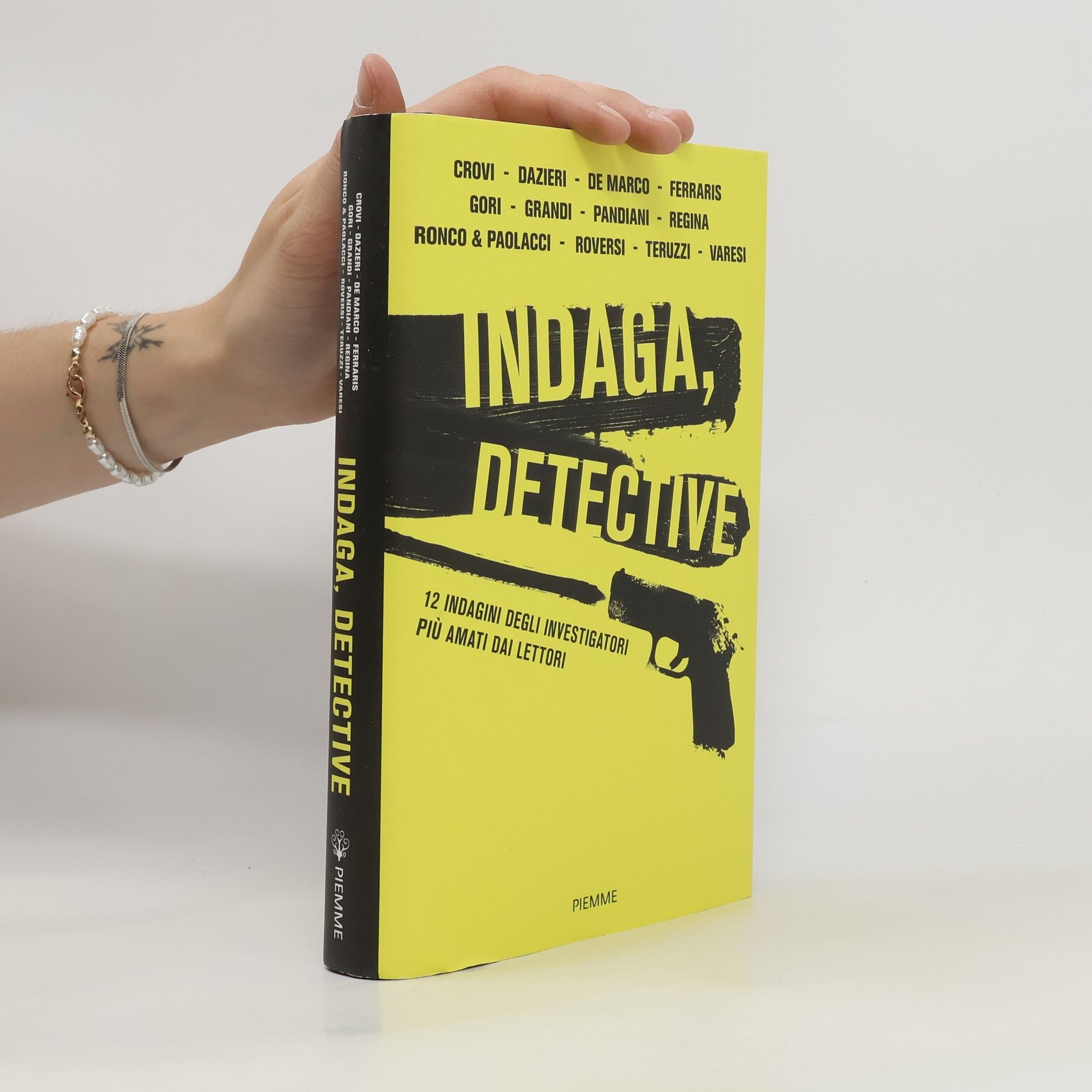 P. Roversi Indaga, detective. 12 indagini degli investigatori più amati dai lettori