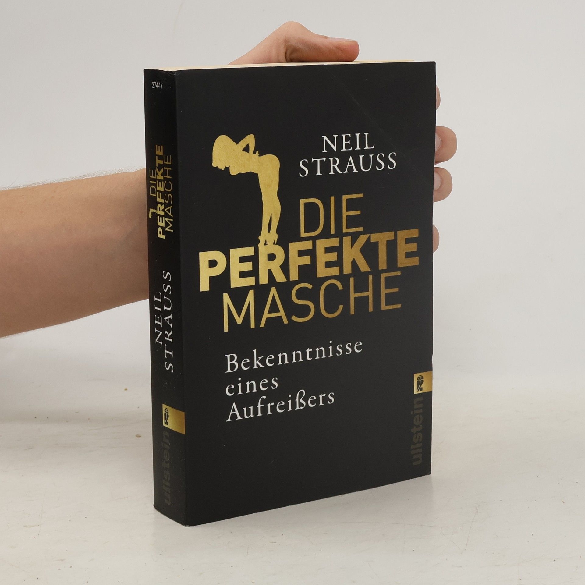 Neil Strauss Die perfekte Masche