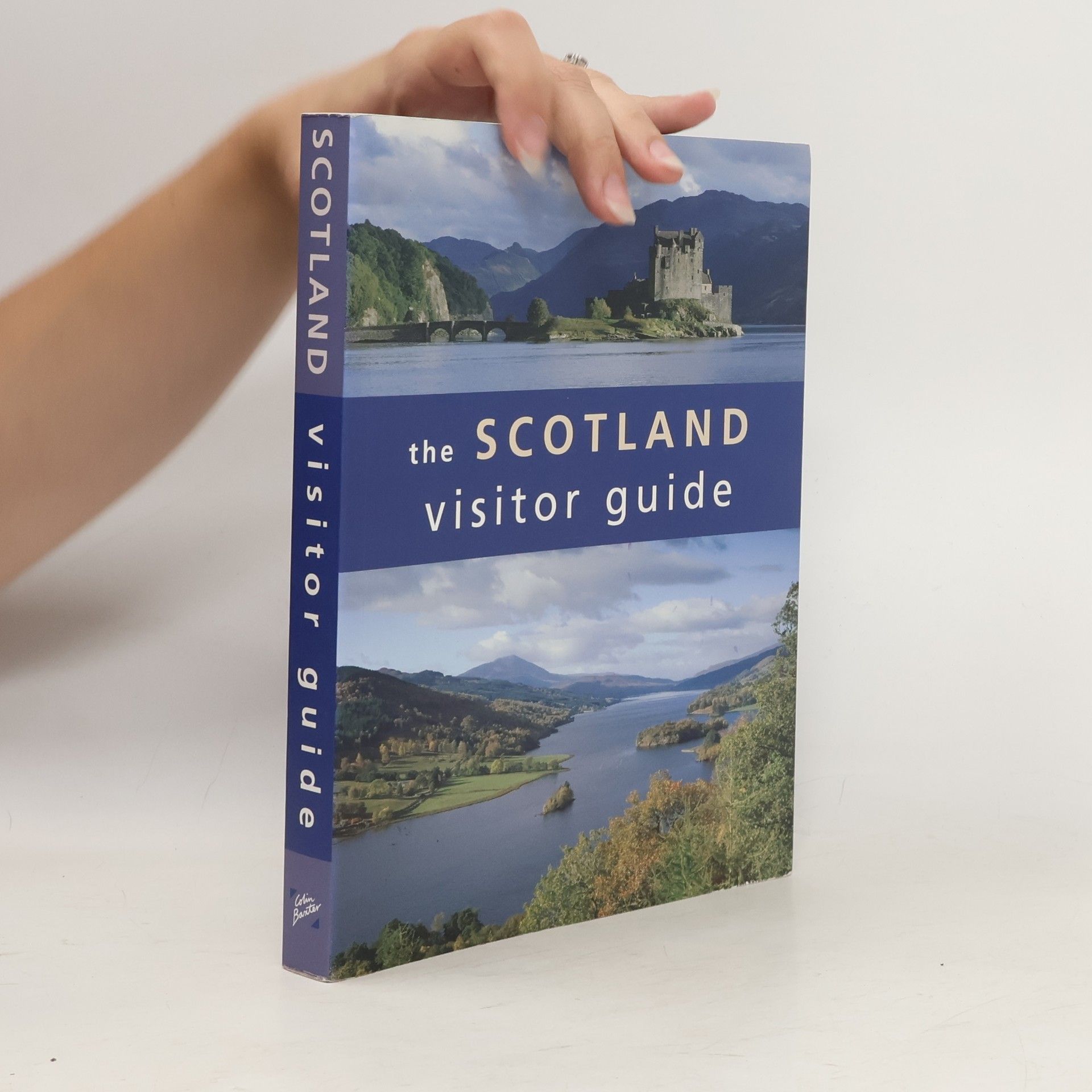 Colin Baxter The Scotland visitor guide.