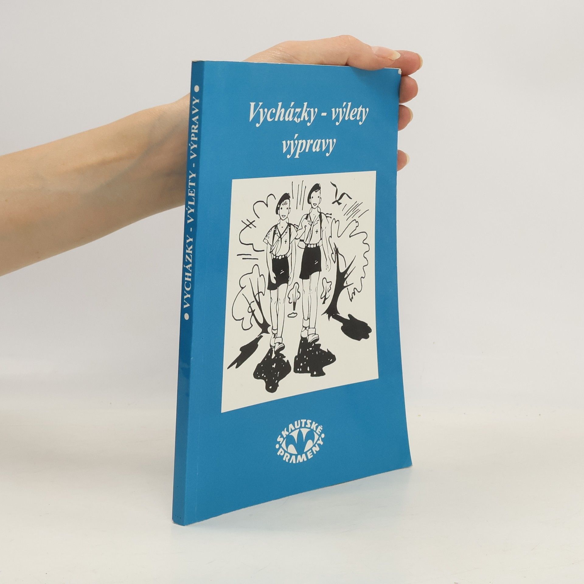 Collectif d'auteurs Vycházky, výlety, výpravy