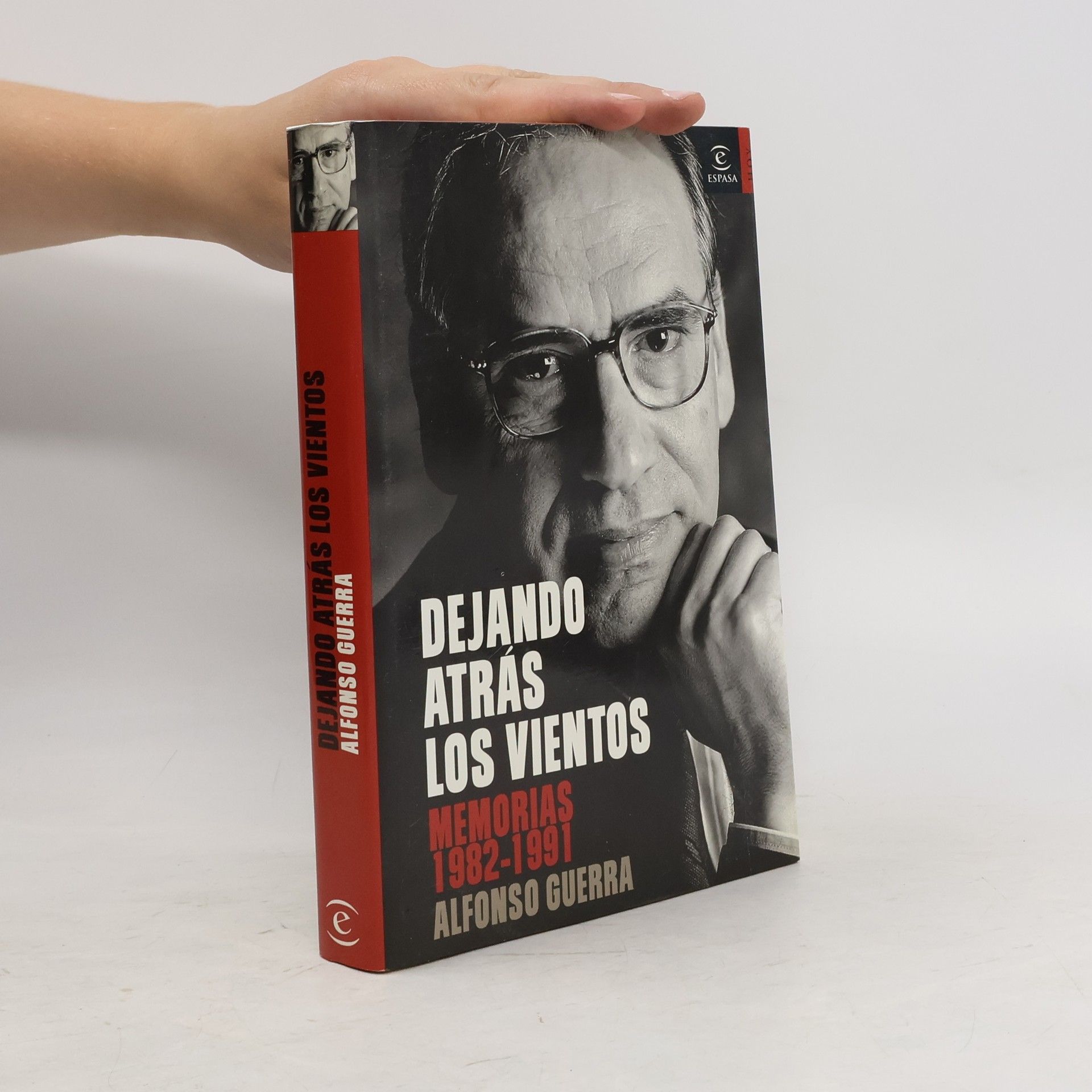 Alfonso Mart Guerra Dejando atrás los vientos